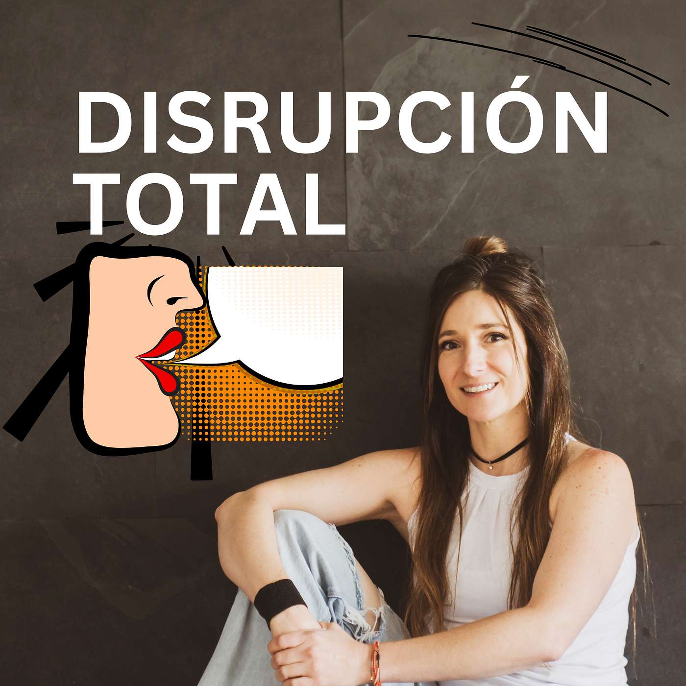 DISRUPCIÓN TOTAL