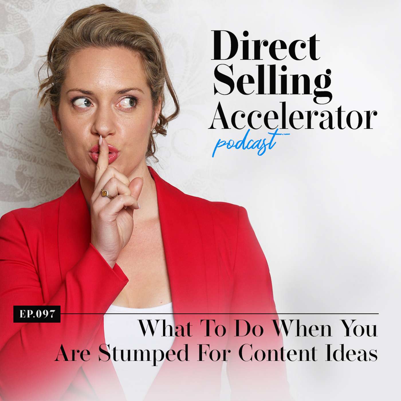 Ep 97:  What To Do When You Are Stumped For Content Ideas episode artwork