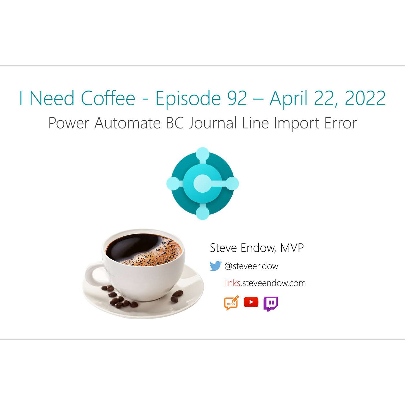 I Need Coffee: Episode 92 - It's just one Power Automate BC Import. How hard could it be? I Need Coffee: Episode 92 - It's just one Power Automate BC Import. How hard could it be?