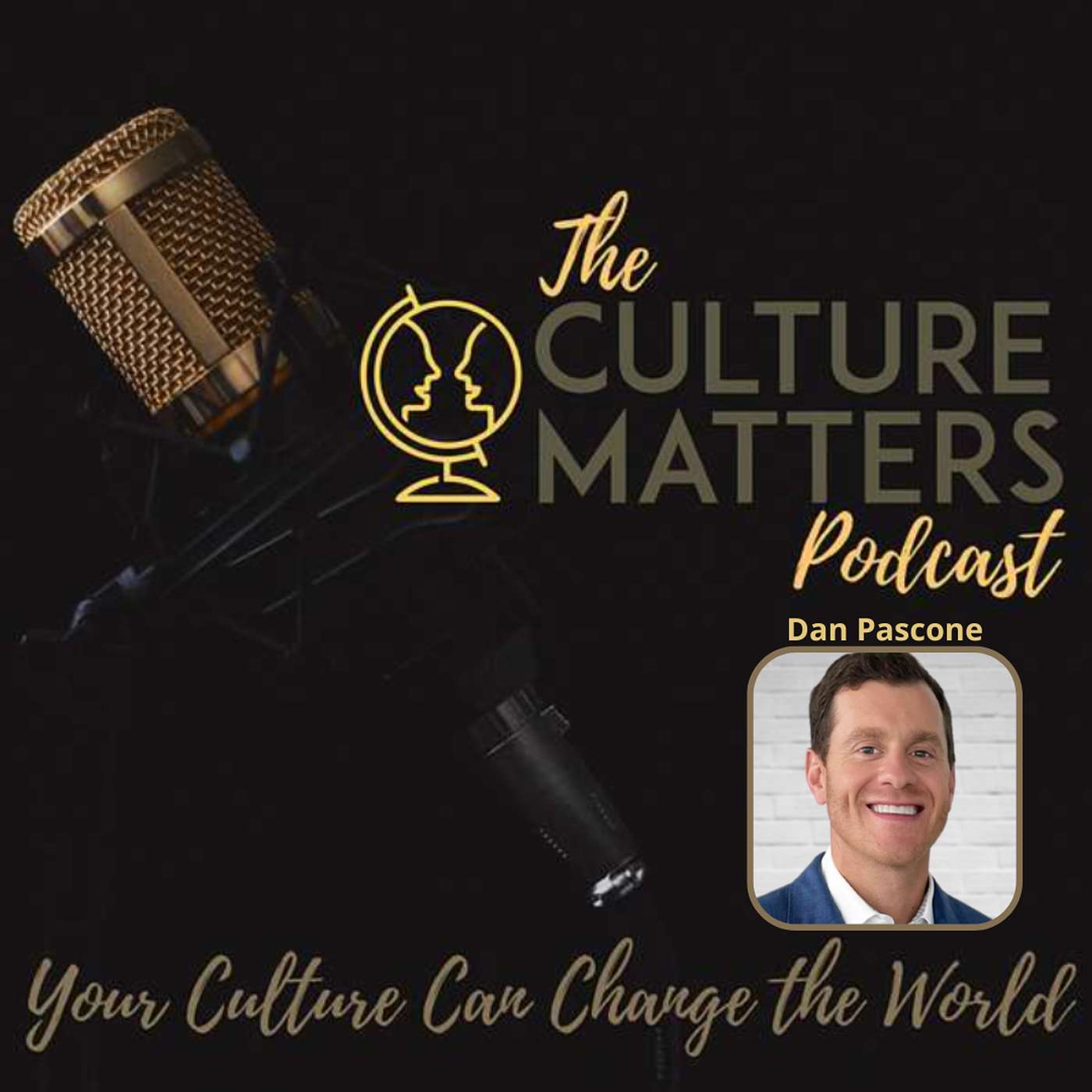Season 81, Episode 966: Guest: Dan Pascone: Don't be Afraid to Have the Conversations