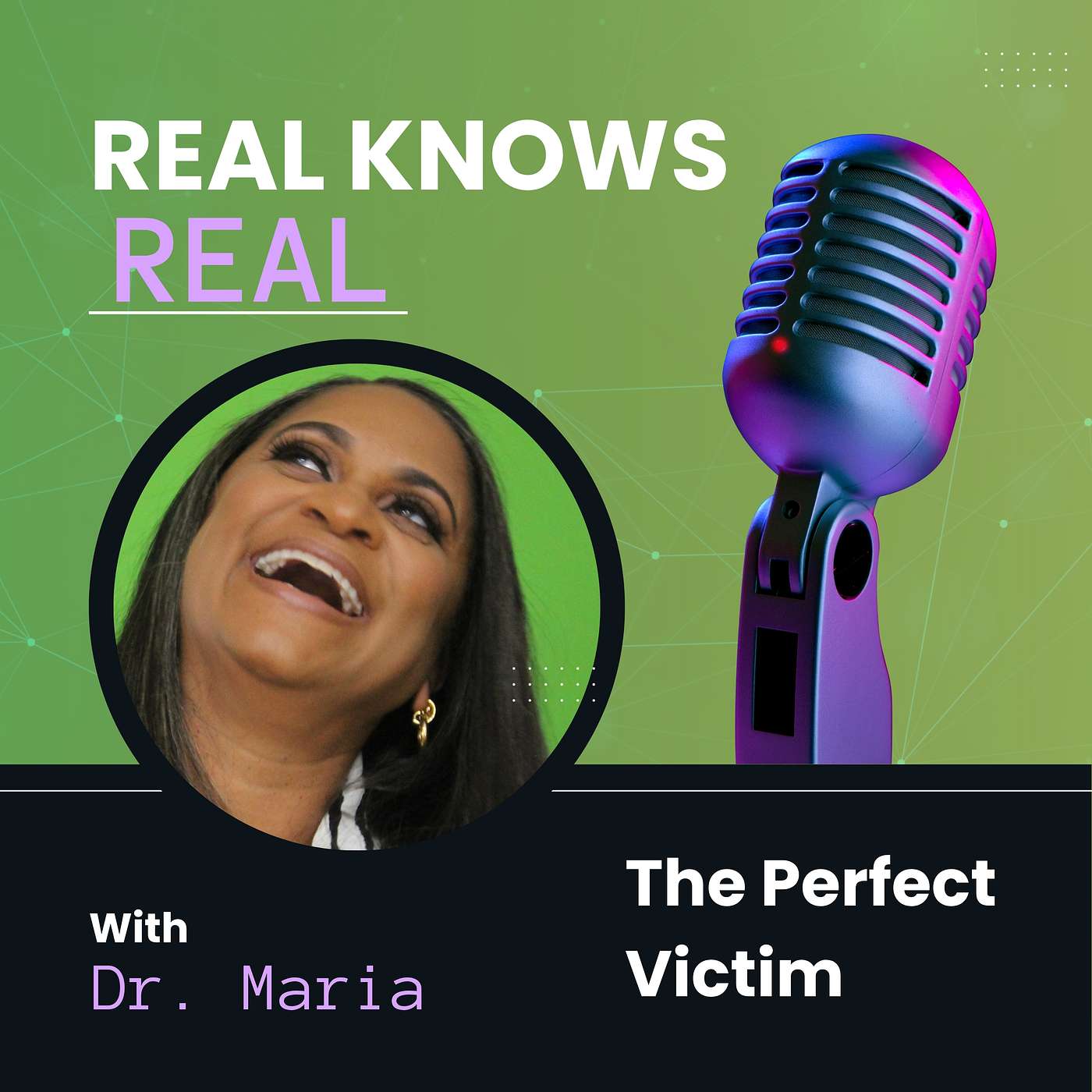 DR. MARIA - THE PERFECT  VICTIM