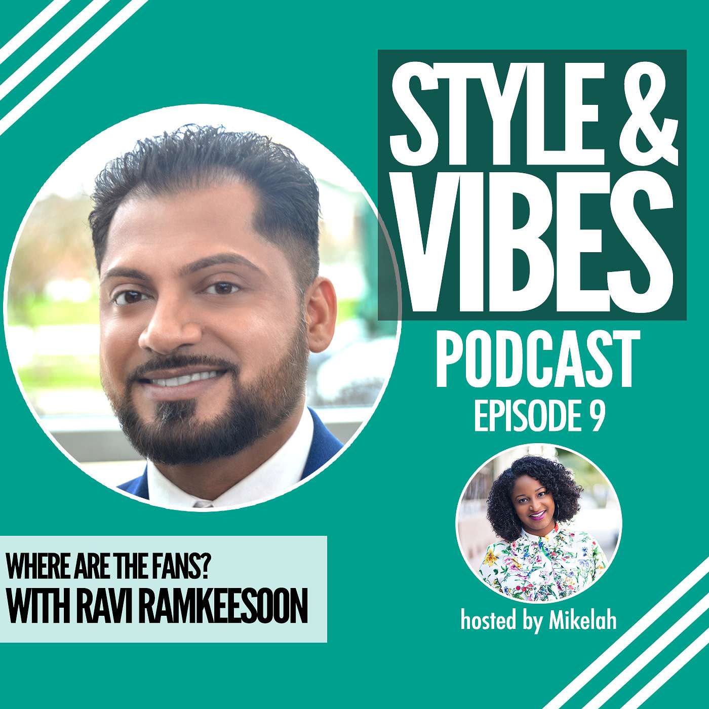 The Style & Vibes Podcast