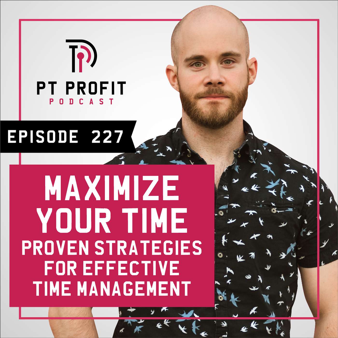 Maximize Your Time: Proven Strategies for Effective Time Management