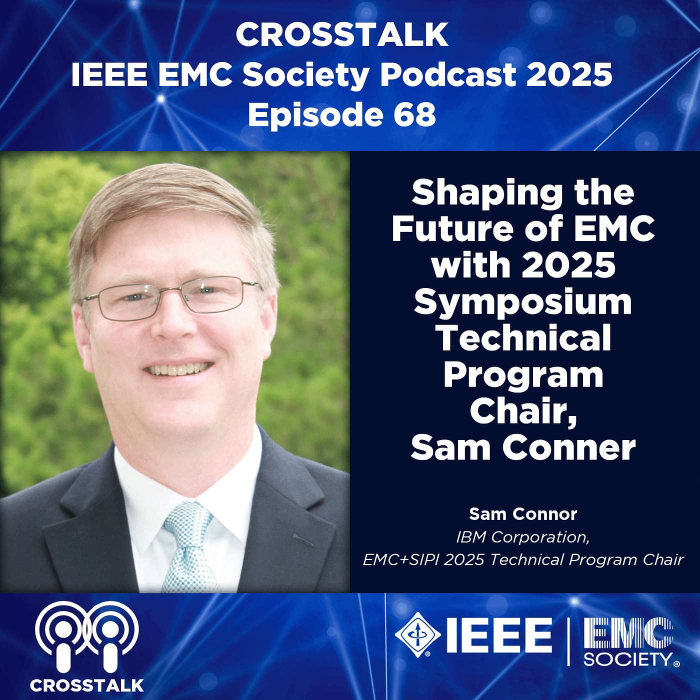 The EMC Society Podcast: Hear Us Above the Noise