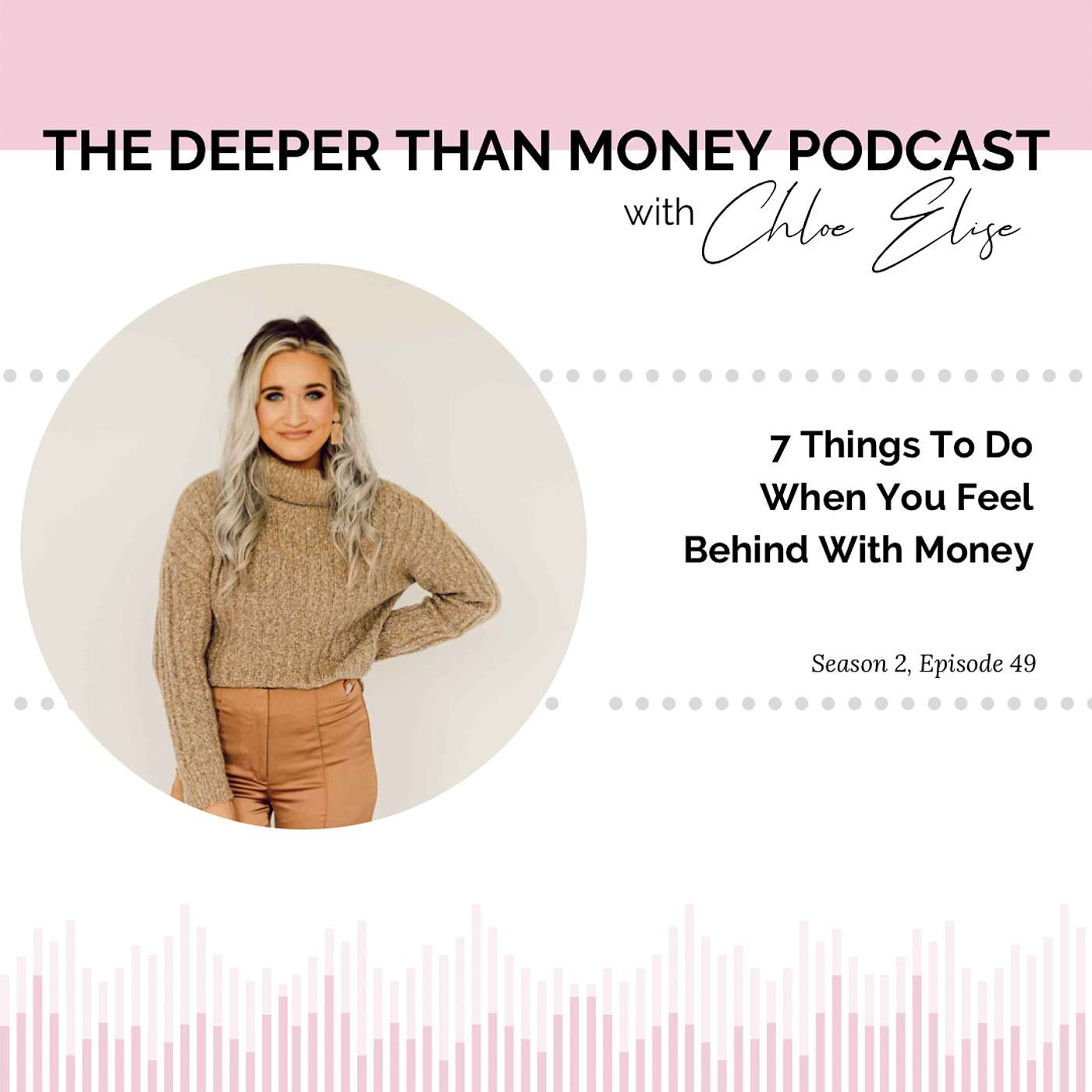 7 Things to Do When You Feel Behind with Money