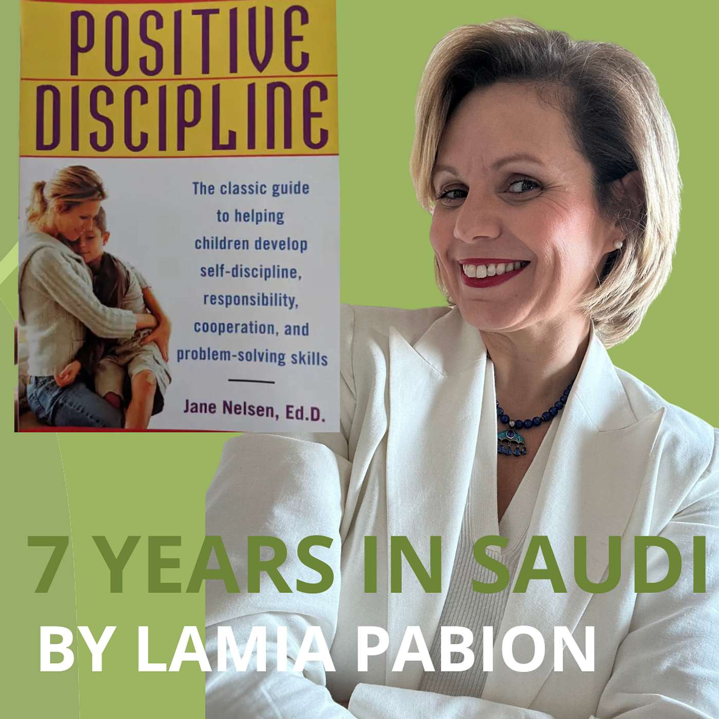 7 Years In Saudi By Lamia Podcast
