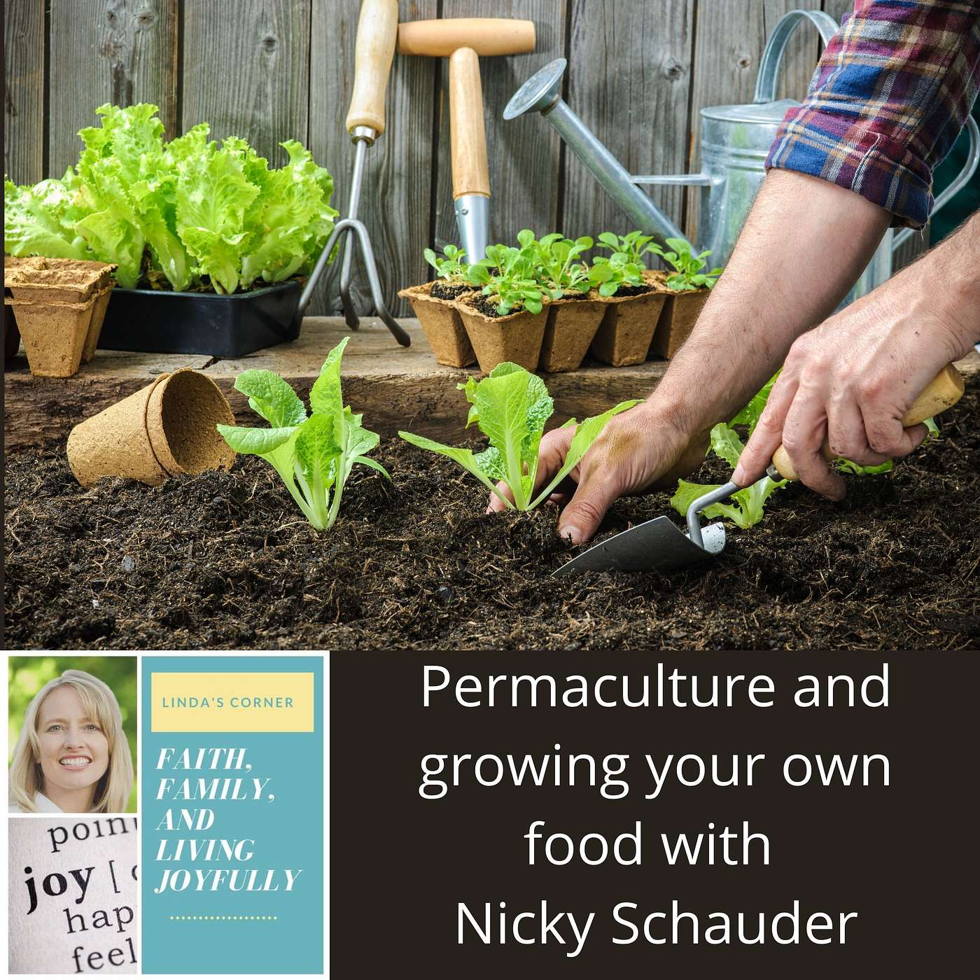 Linda's Corner - Permaculture and the joy of gardening with Nicky Schauder episode artwork