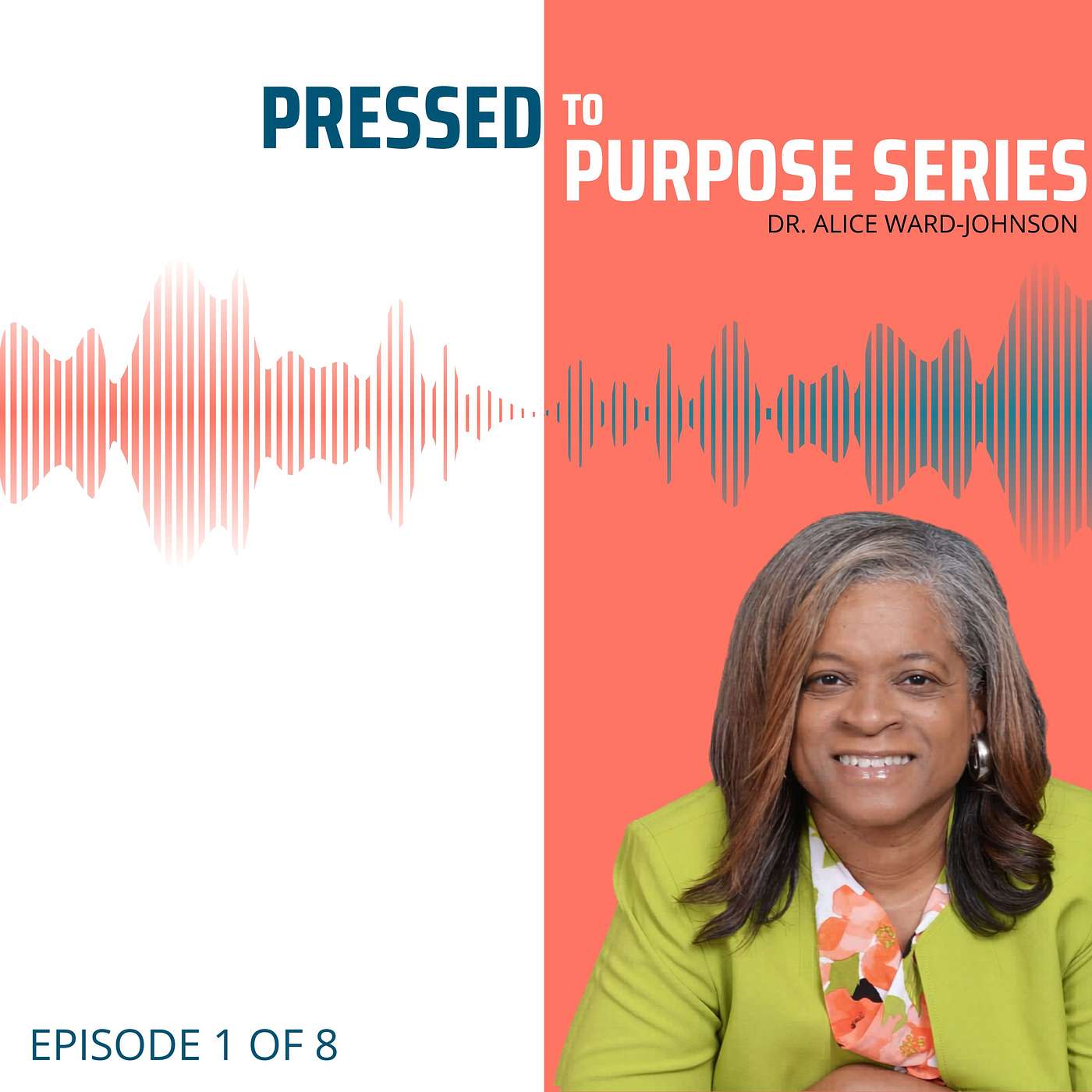 From Pressed to Purpose | Ep. 1: You're in a Crushing Season episode artwork
