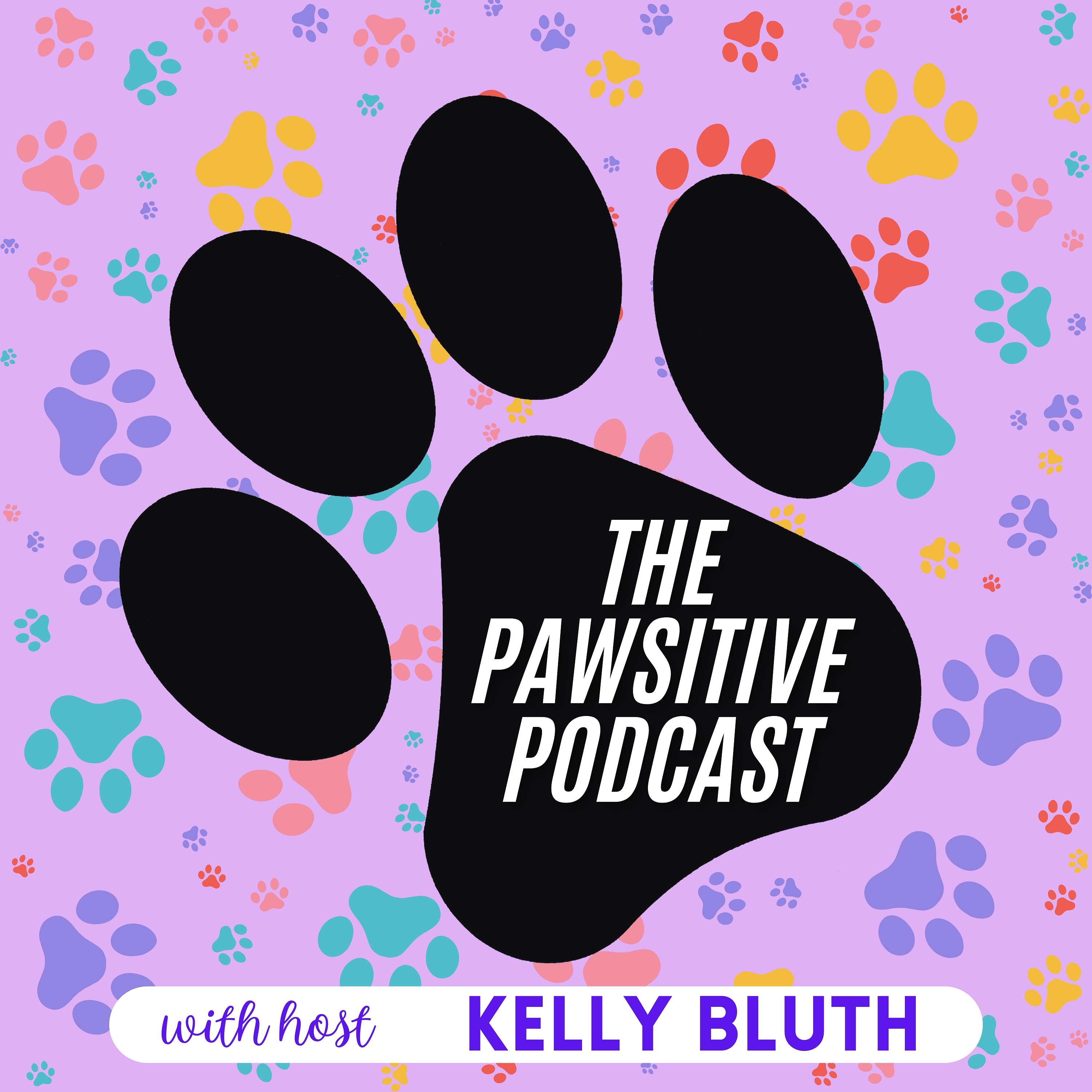 The Pawsitive Podcast