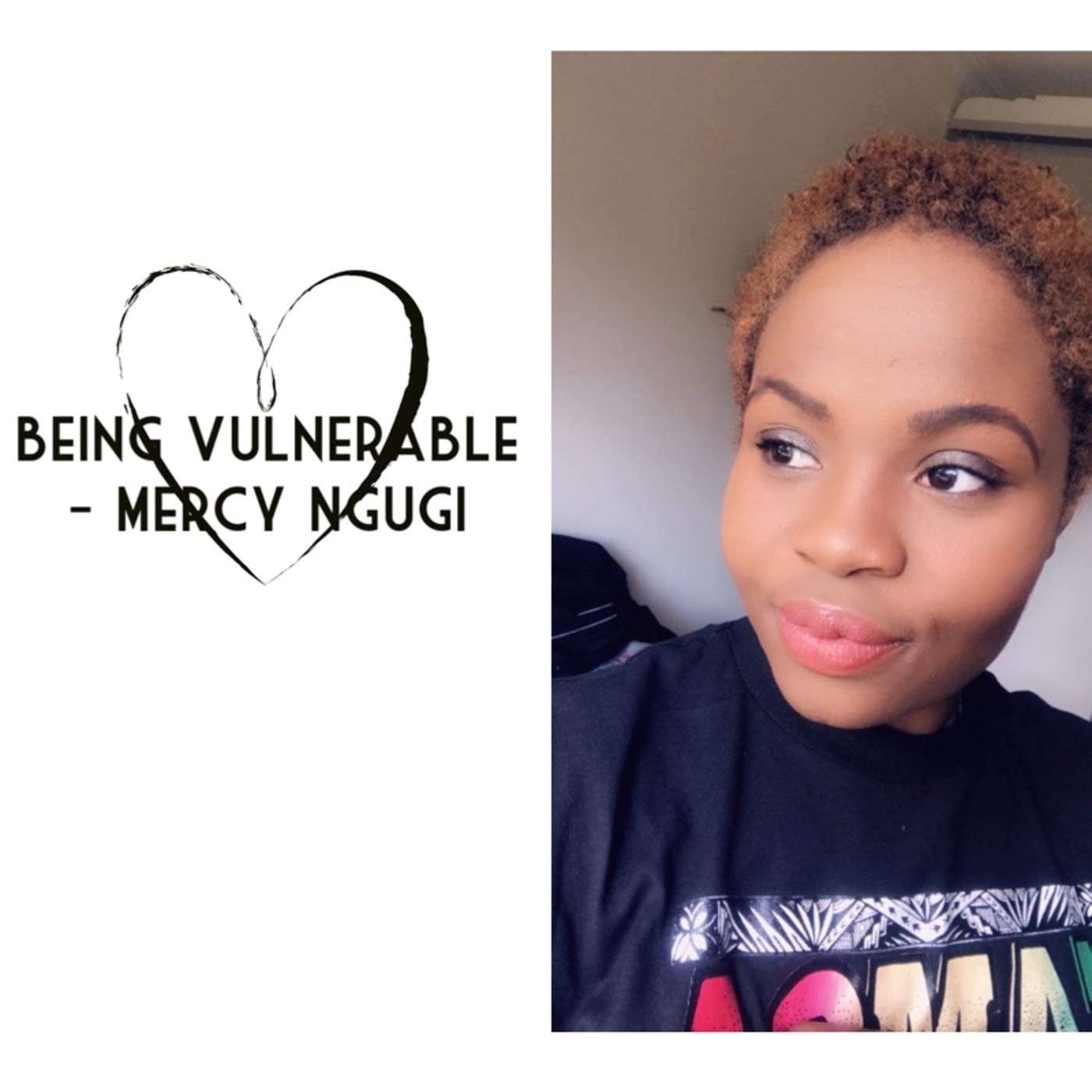 Expressing Your Vulnerability | Merci Ngugi