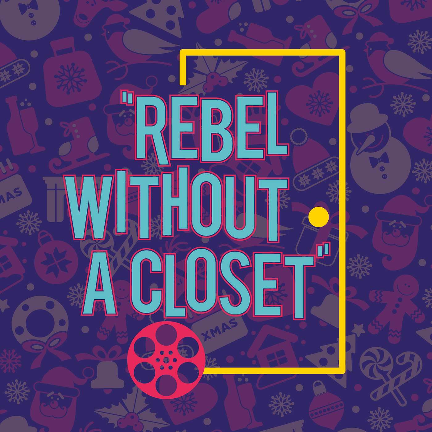 Rebel Without A Closet