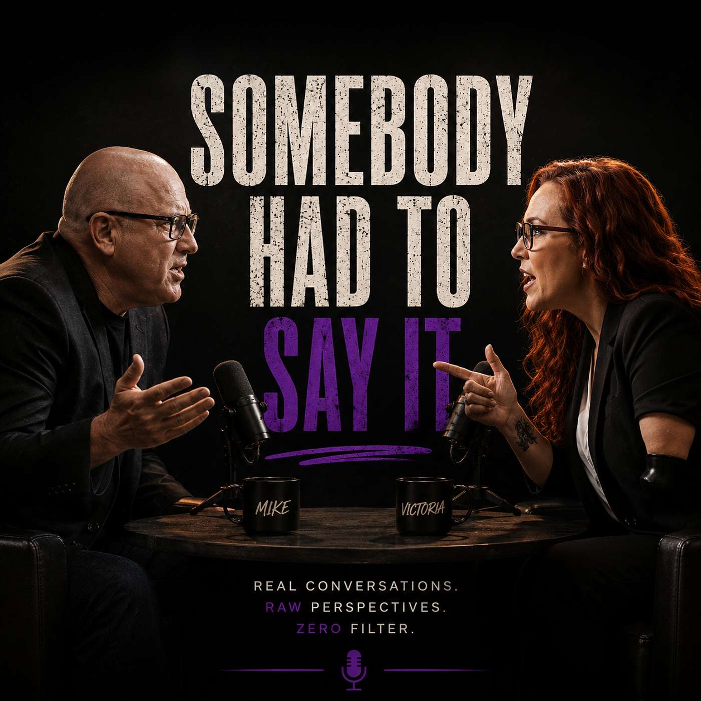 Somebody Has To Say It Podcast: Are Our Words Making Us Meaner Than We Think with Mike Macknaik and Victoria Cuore episode artwork