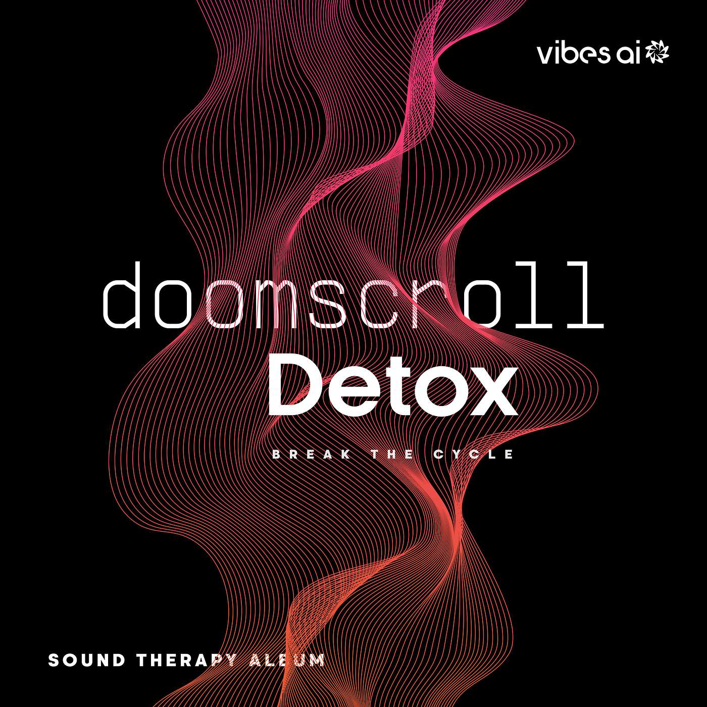 Doom Scroll Detox (GUIDED) - Album Release episode artwork