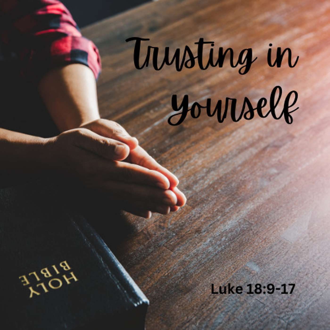 Trusting In Yourself