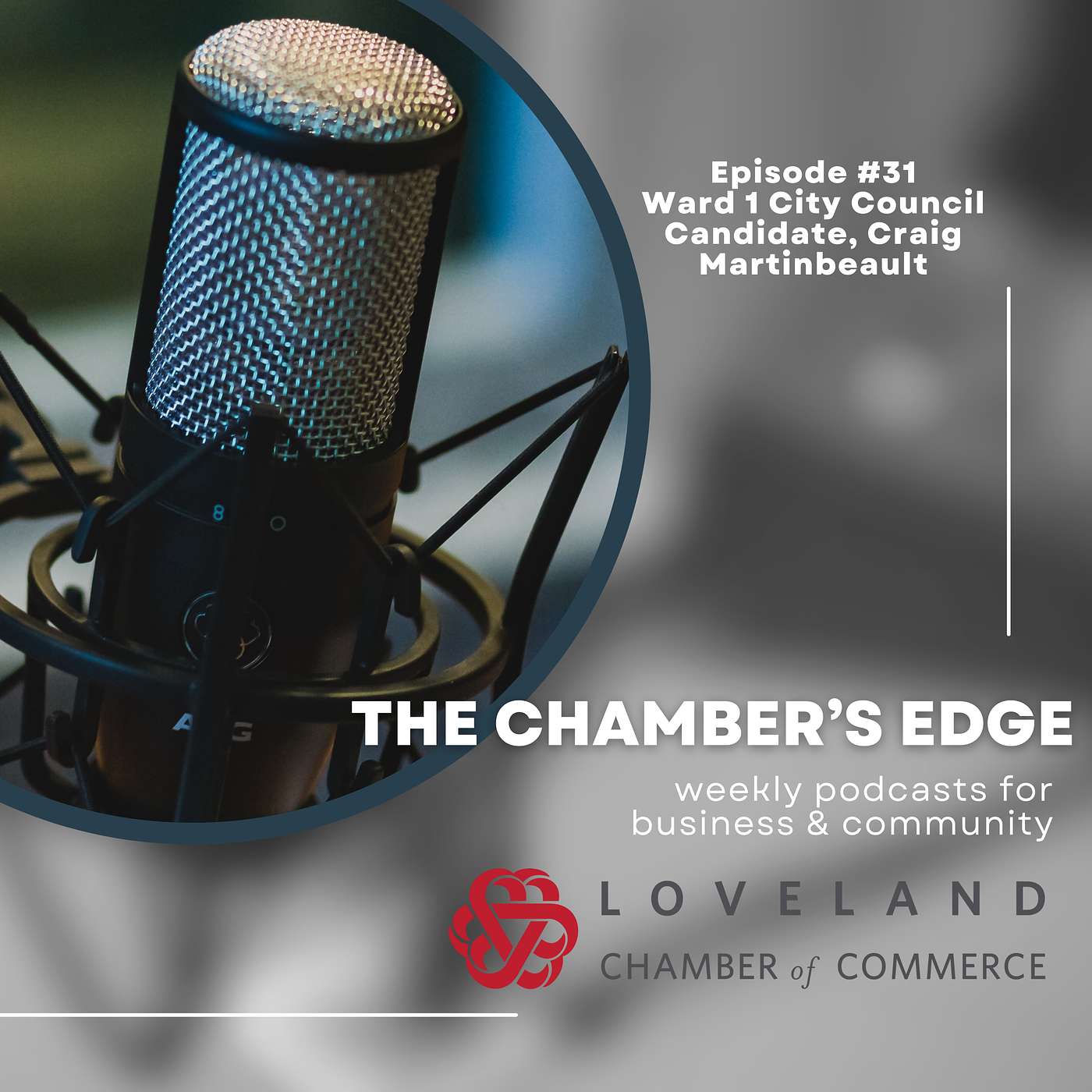 The Chamber Edge Business & Community Podcast