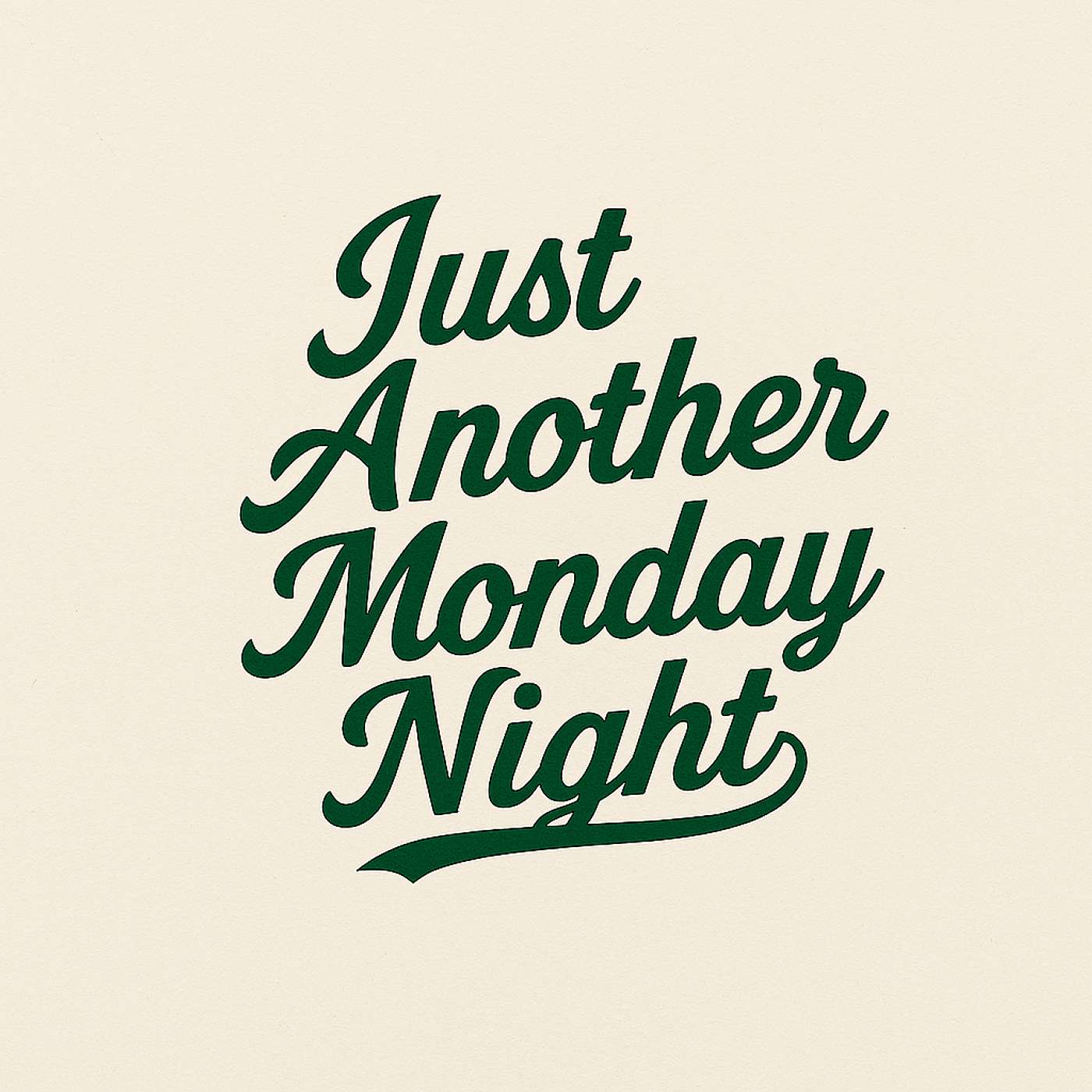 Just Another Monday Night cover art