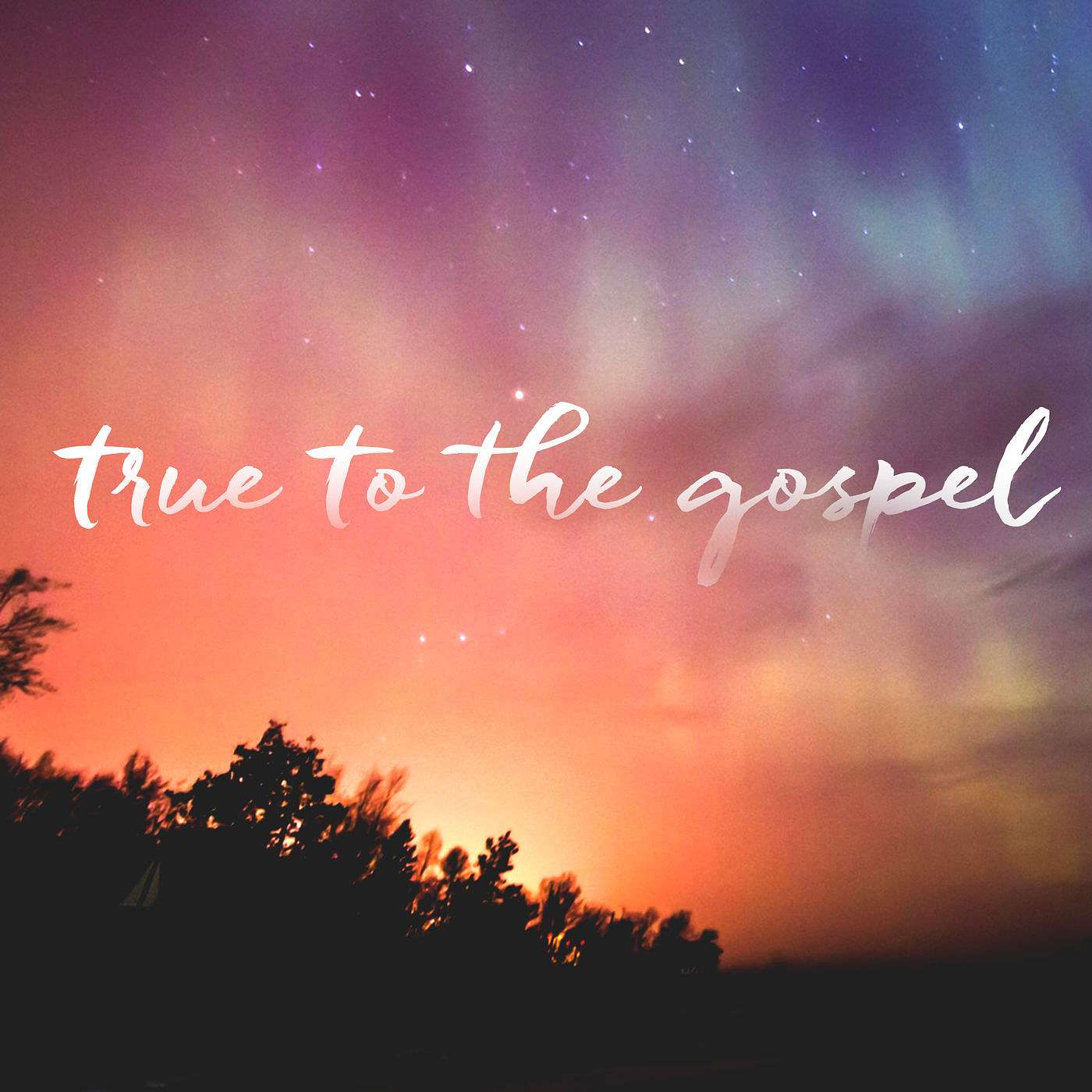 True to the Gospel-Transformed (2/2)