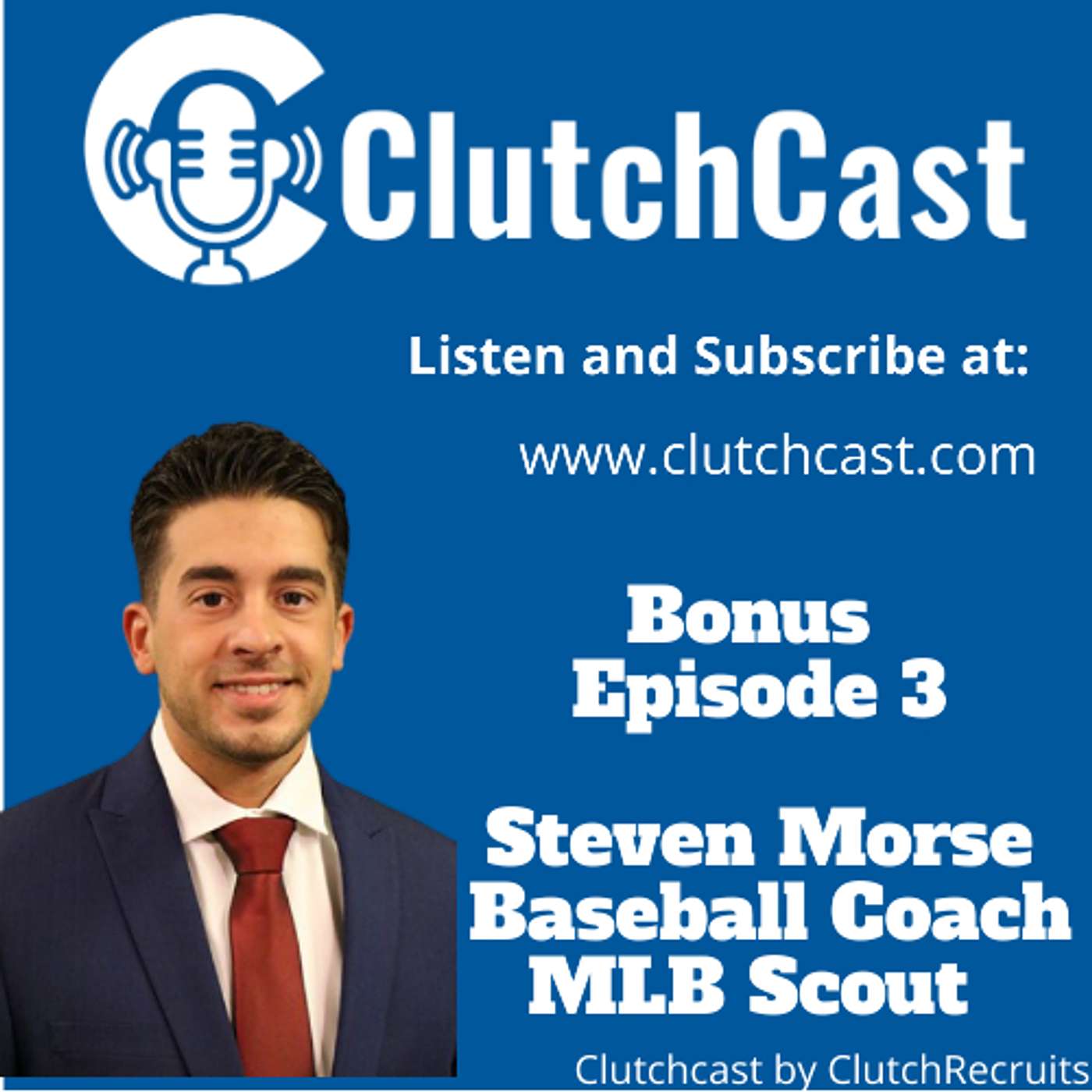 ClutchCast: The Voice of Clutch Recruits USA