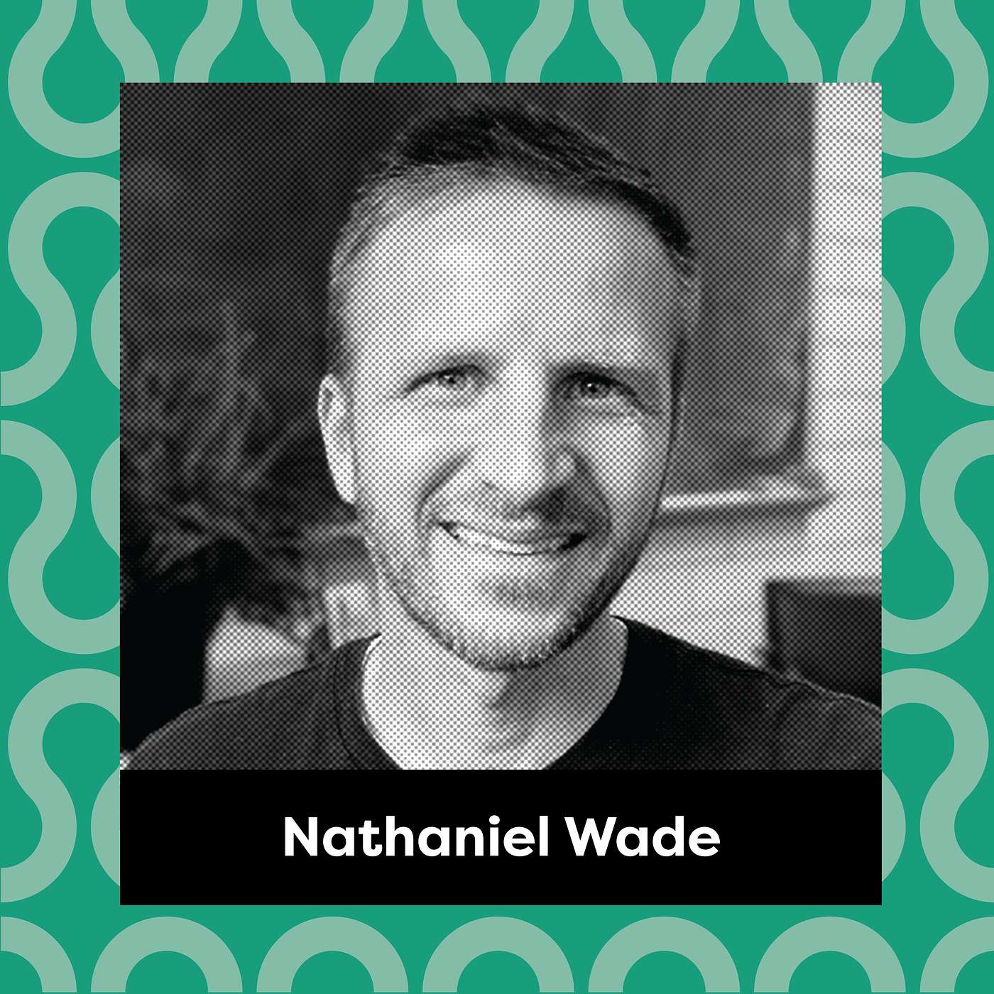 Ep. 164: Nathaniel Wade - Pathway to Forgiveness