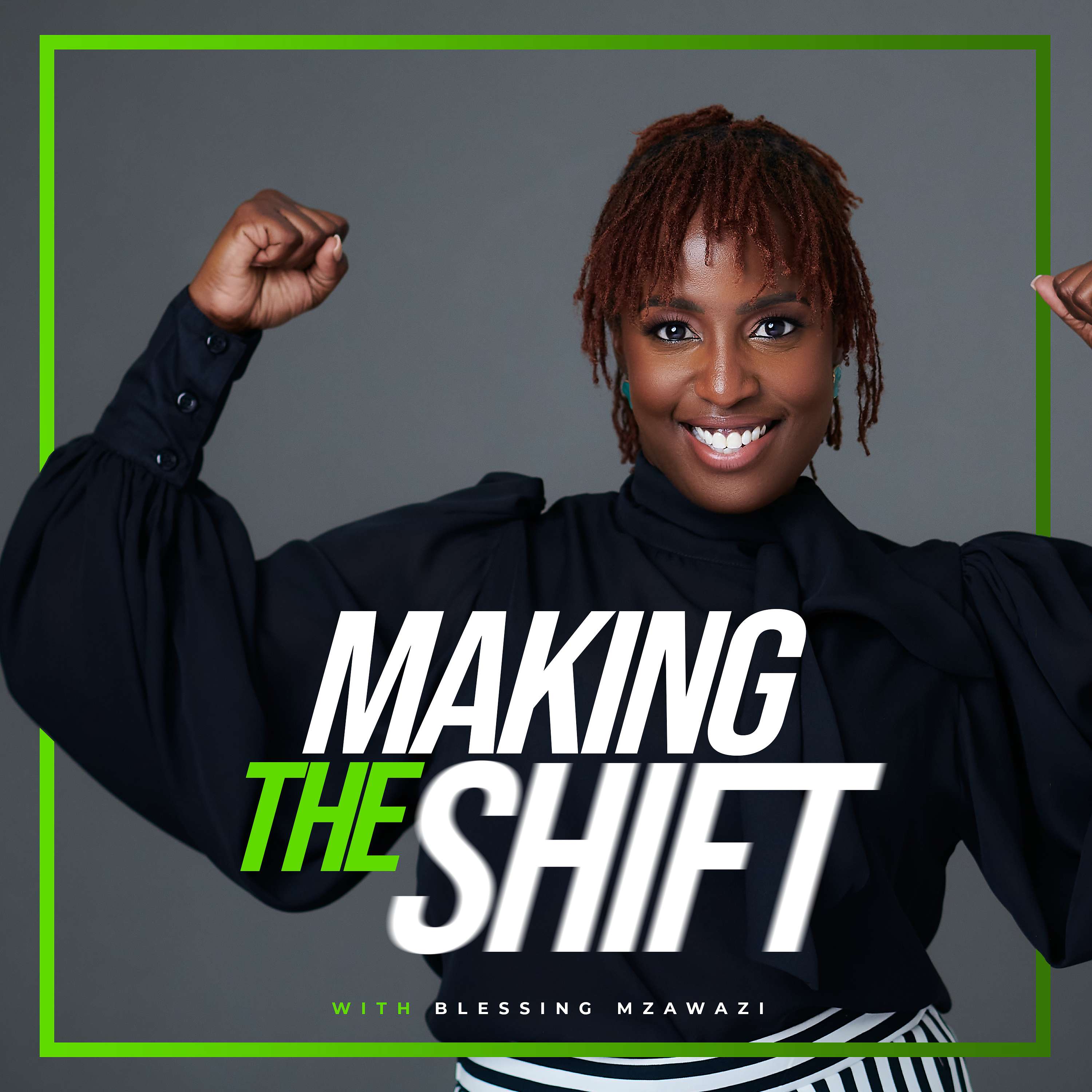 Making the Shift