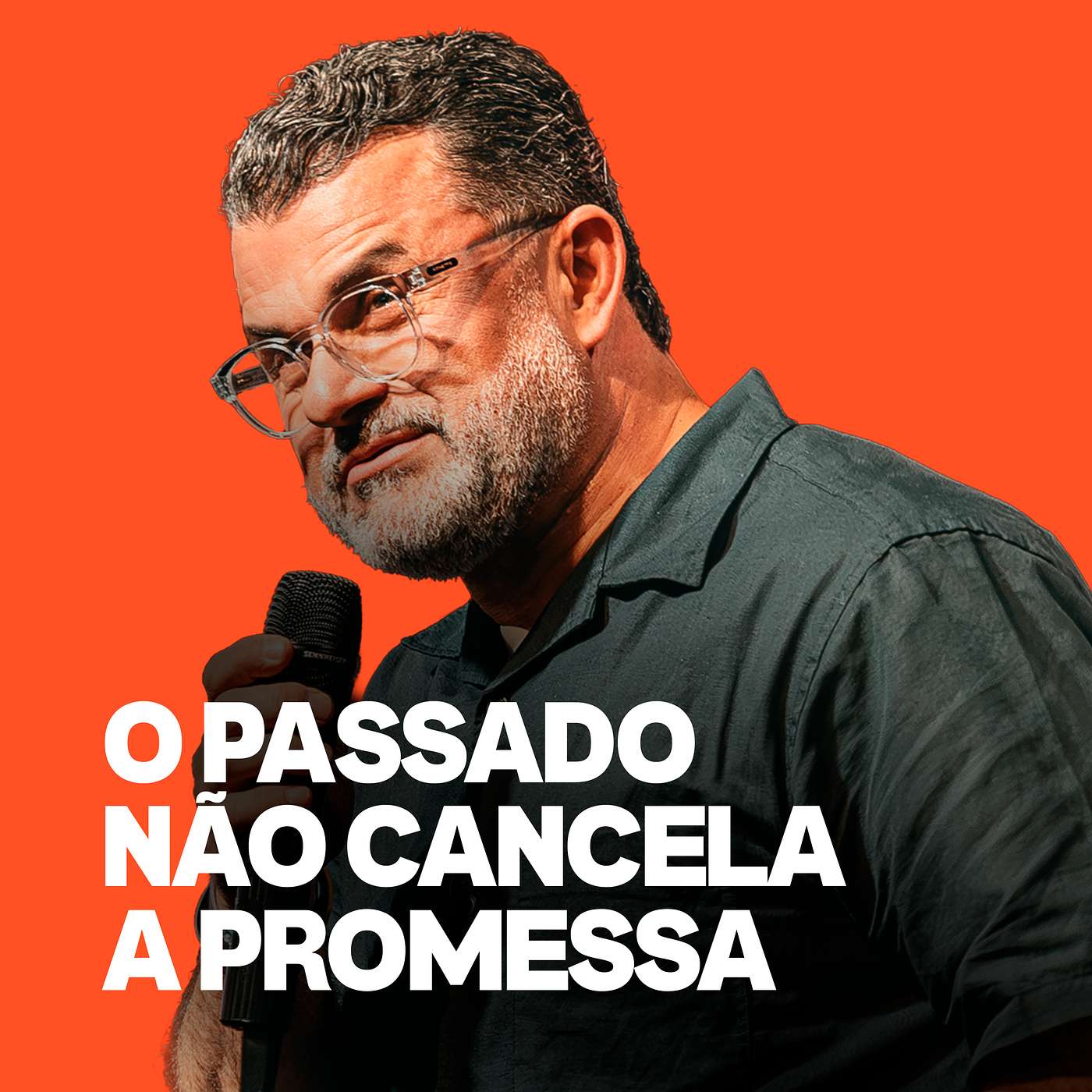 O PASSADO NÃO CANCELA A PROMESSA episode artwork