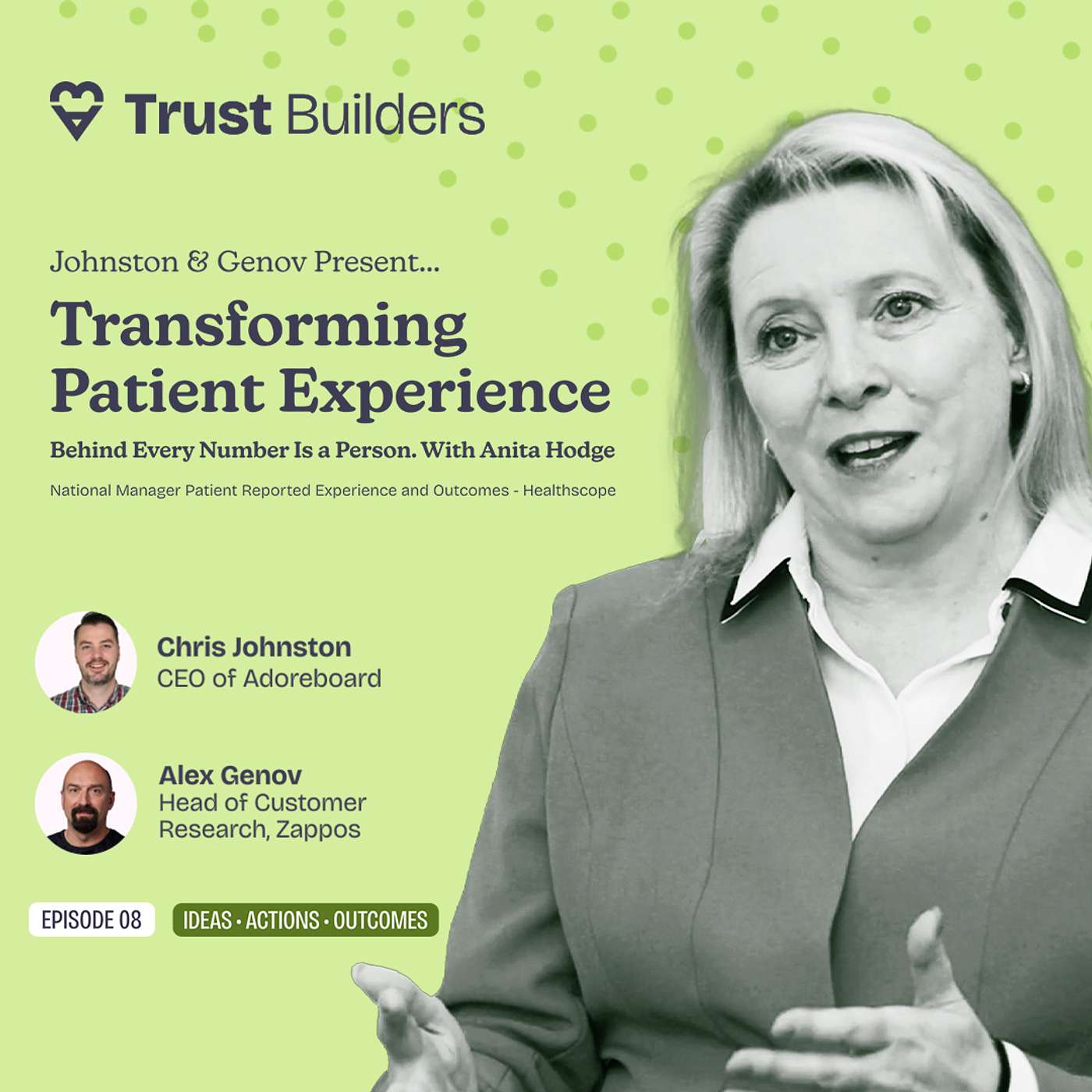 Transforming Patient Experience: Behind Every Number Is a Person w/ Healthscope's Anita Hodge episode artwork