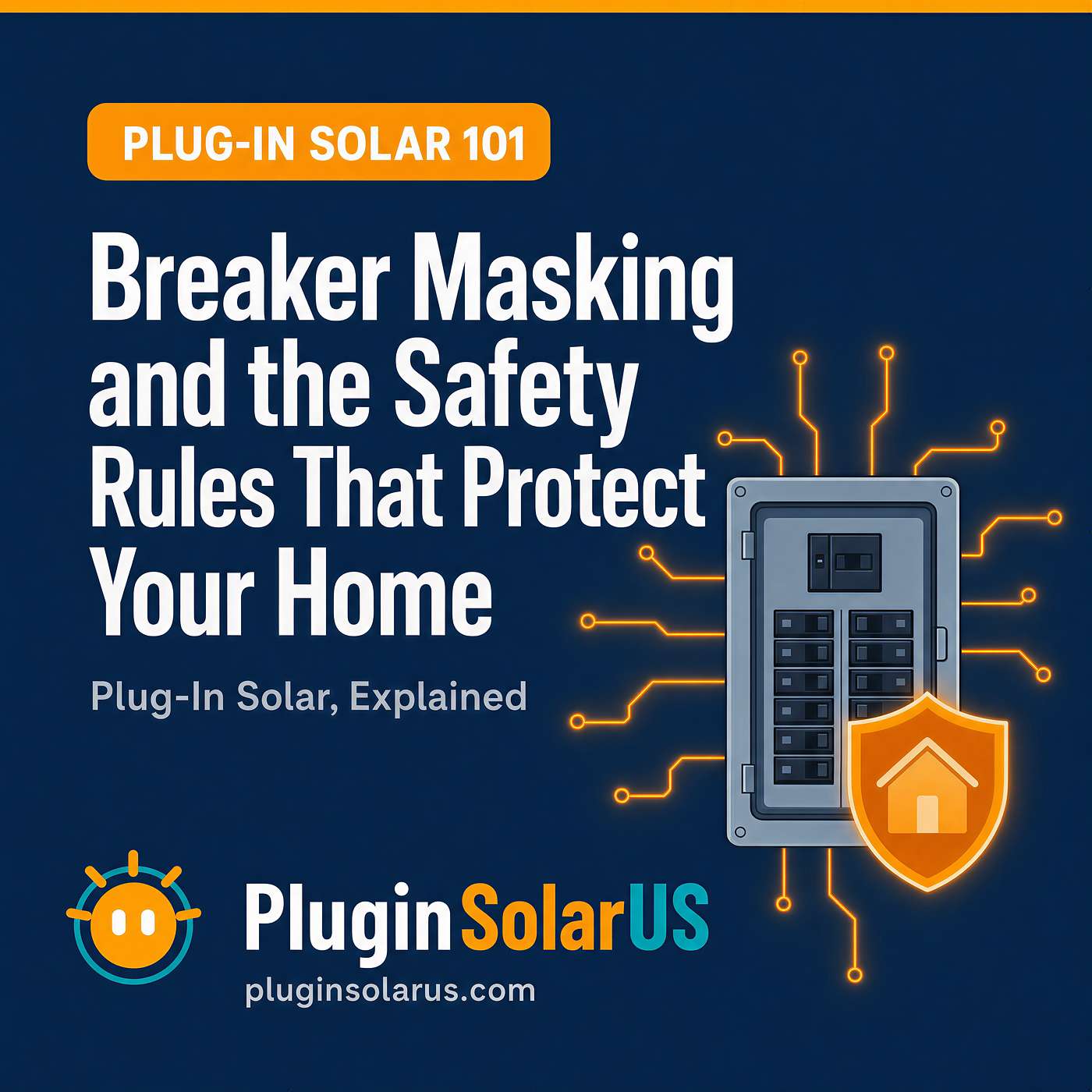 Plug-In Solar 101: Breaker Masking and the Safety Rules That Protect Your Home episode artwork