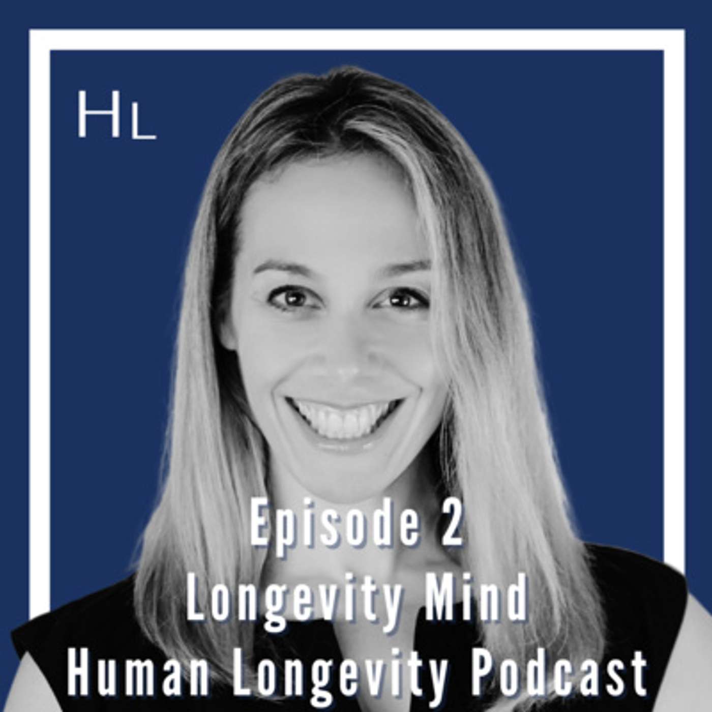 Human Longevity Podcast