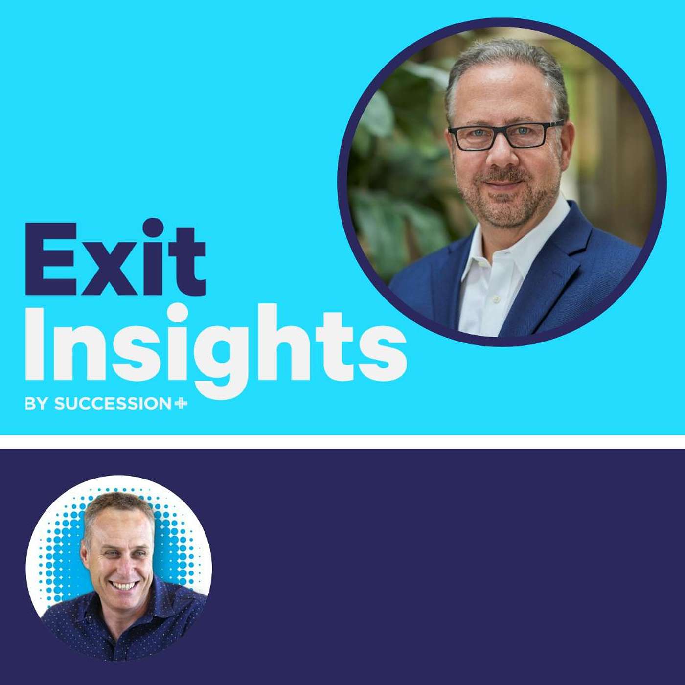 Exit on Top: Dave Bookbinder's Guide to Preparing Your Business for Maximum Valuation episode artwork