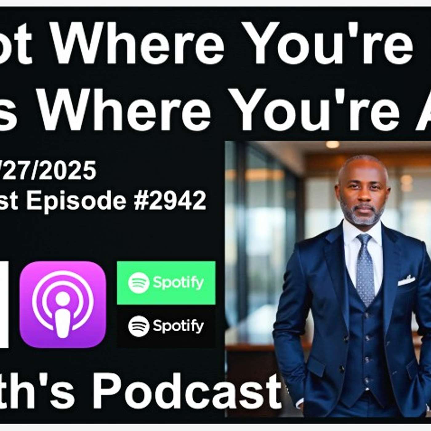 It's Not Where You're From, It's Where You're At. - 10/27/2025  -  Episode #2942