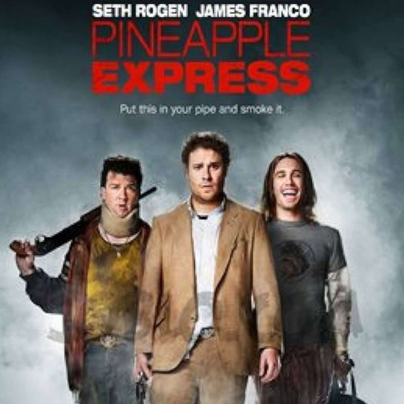 Episode 29 - Pineapple Express