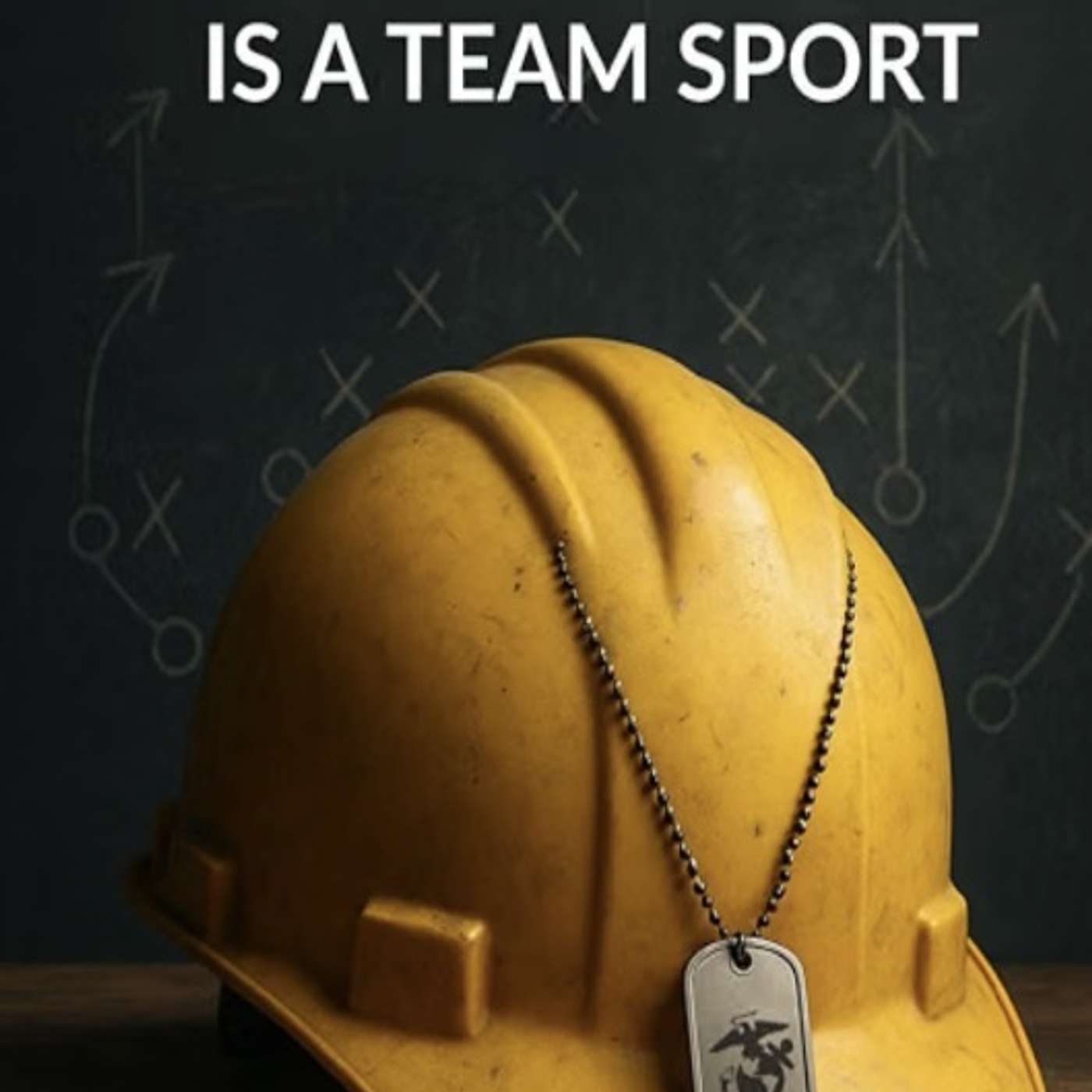 S13 E4 Dave Madaras- Marine, Football Coach, Author- "Safety Is A Team Sport" episode artwork