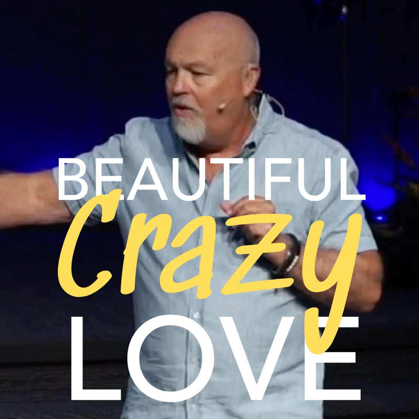 Beautiful, Crazy Love
