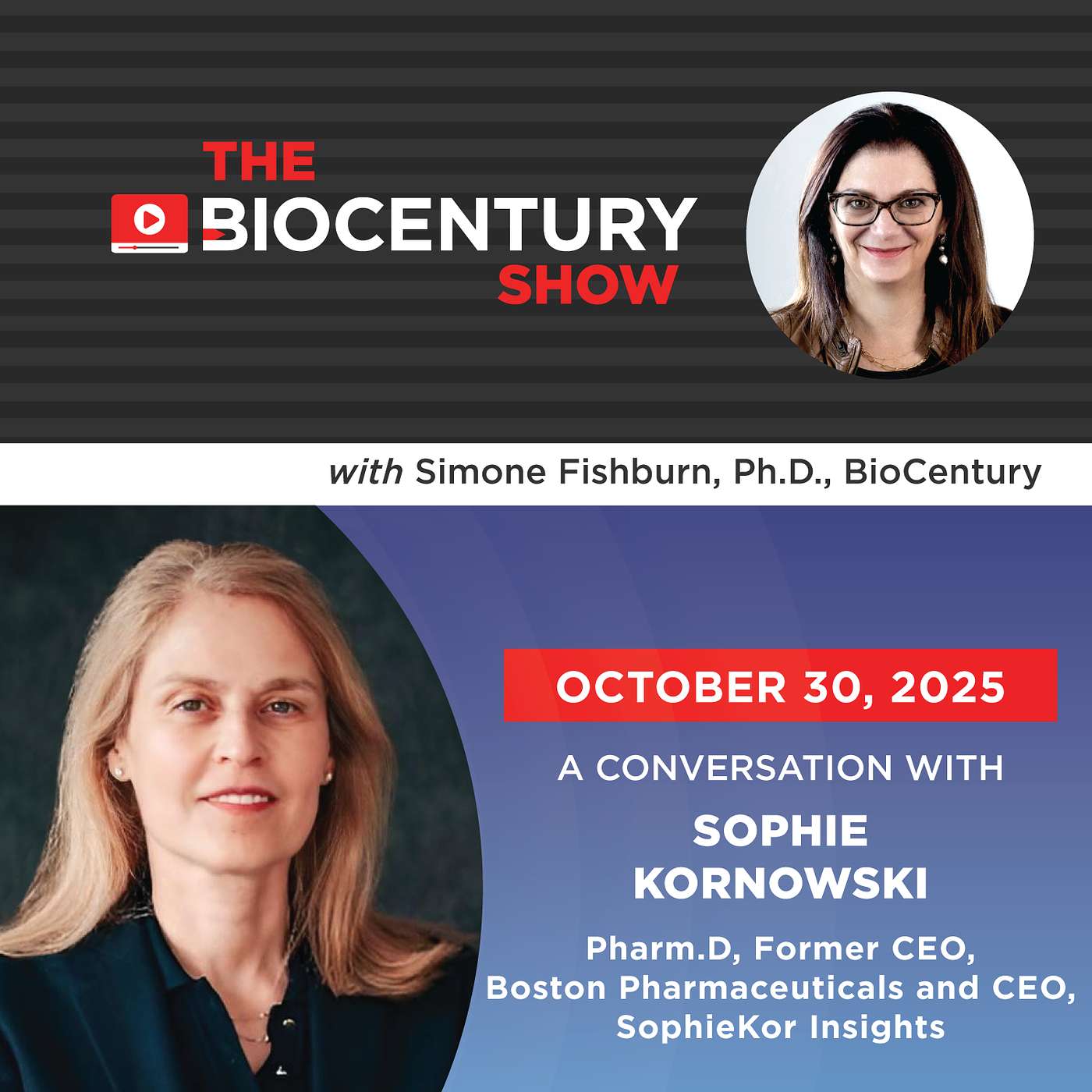 Ep. 96 – From Pharma Partnering to Biotech CEO: Sophie Kornowski on Boston Pharma’s Playbook Ep. 96 – From Pharma Partnering to Biotech CEO: Sophie Kornowski on Boston Pharma’s Playbook