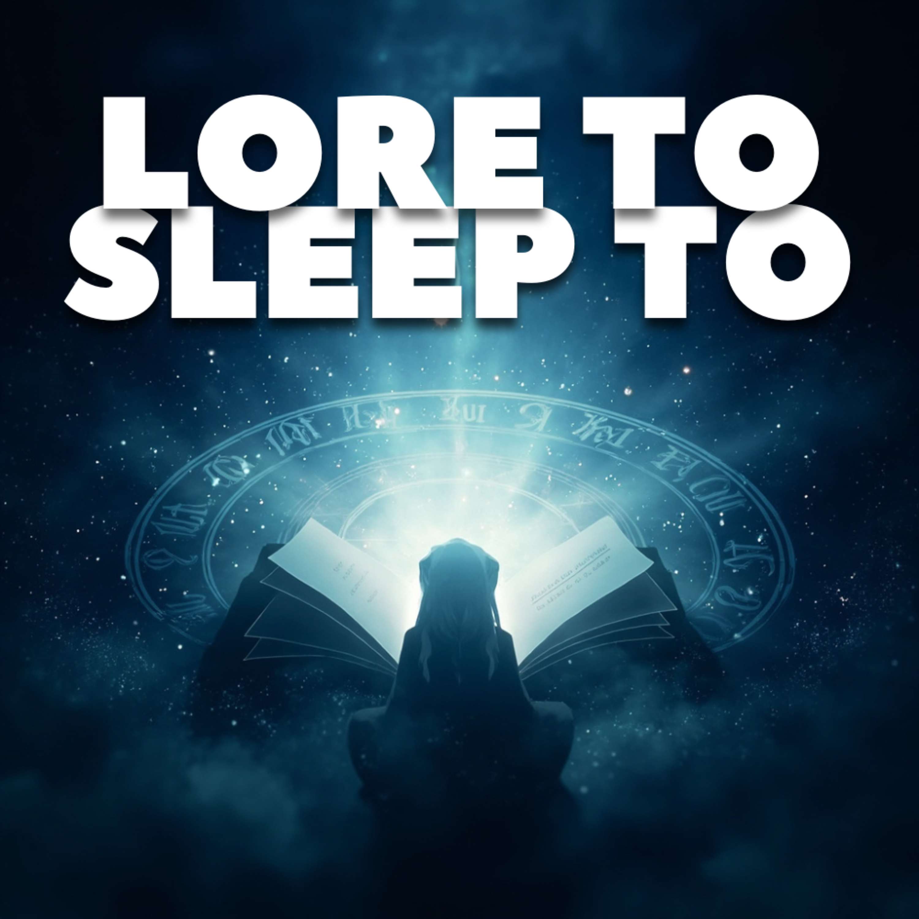 Lore To Sleep To