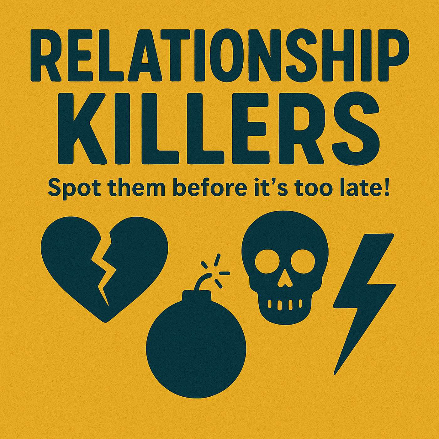 Relationship Killers