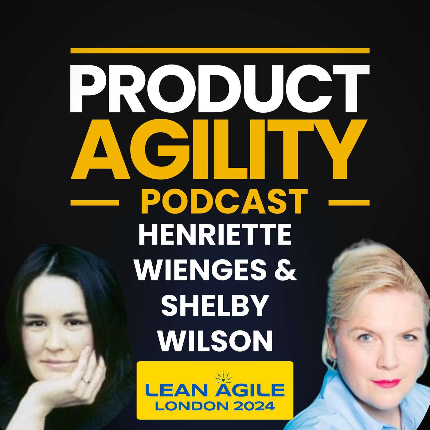 How To Deal With VUCA Extreme In Automotive (With Henriette Wienges & Shelby Wilson)  - Lean Agile London 24 TalkInTen