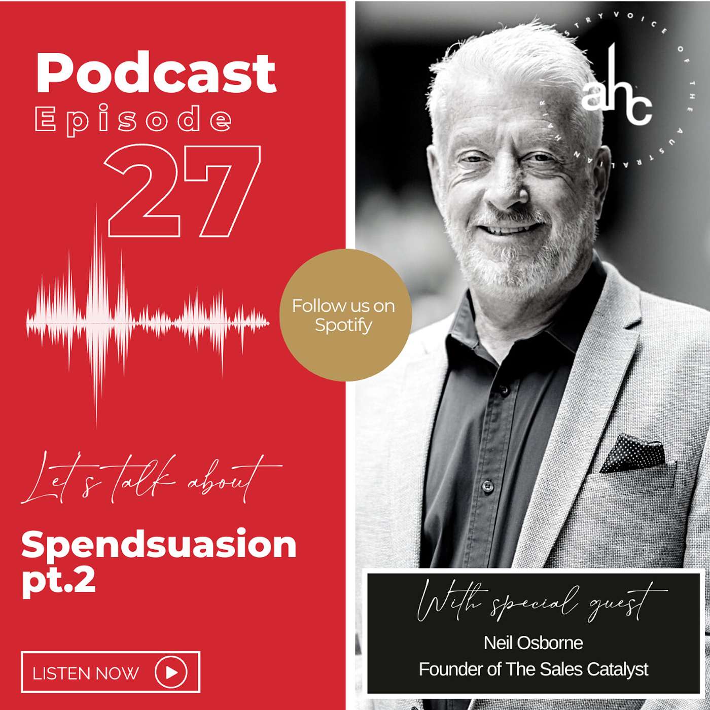 Spendsuasion Part 2 with Neil Osborne Spendsuasion Part 2 with Neil Osborne