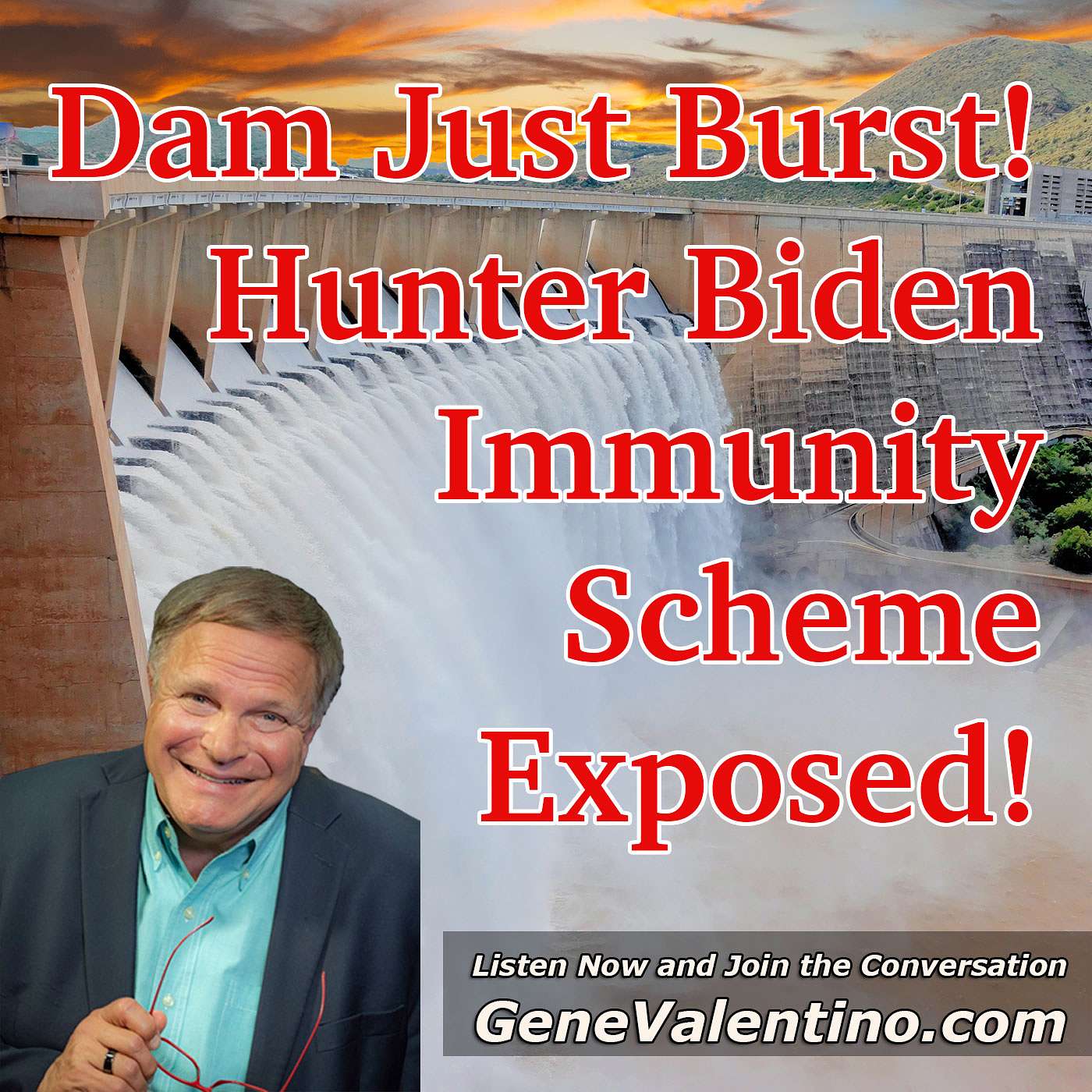 Dam Just Burst! ~ Hunter Biden Immunity Scheme Exposed!