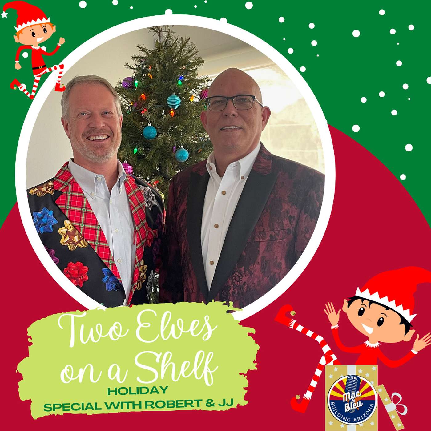 Two Elves On A Shelf - A Holiday Special with Robert & JJ