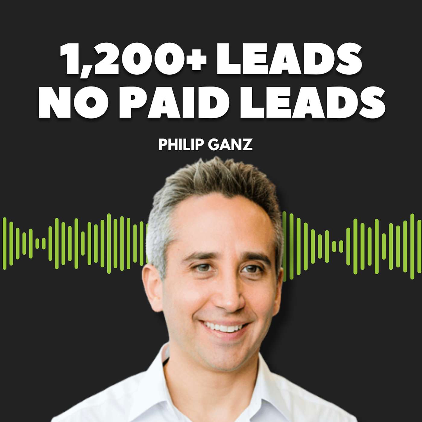 How He Generated 1,200+ High-Intent Leads Without Buying Leads