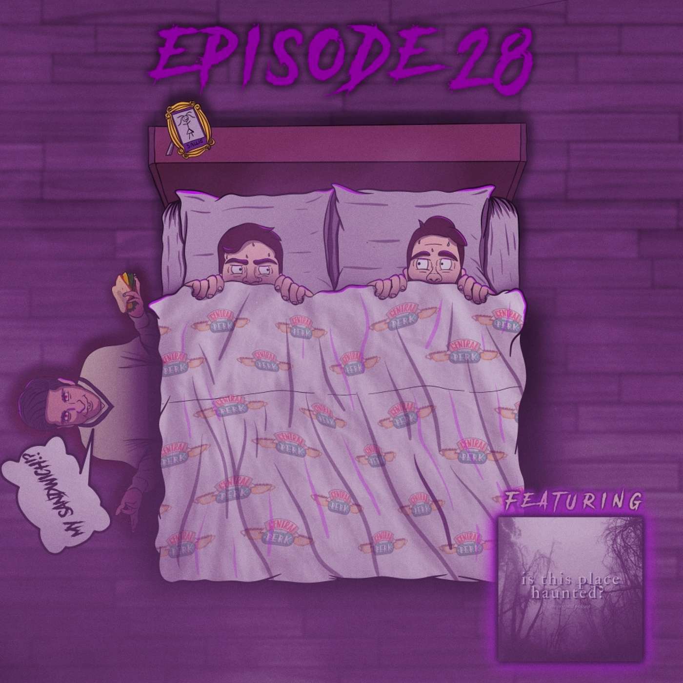 #028 Is Sallie House The Most Haunted Place In America?