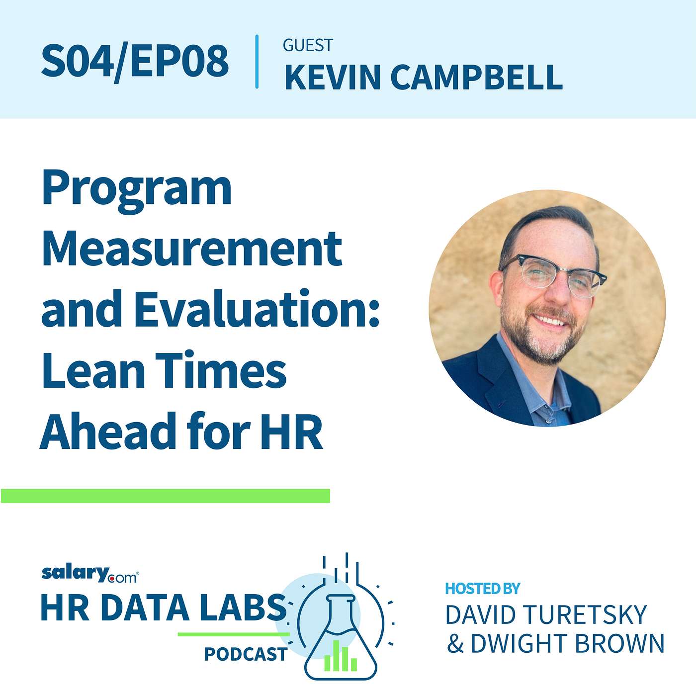 cover of episode Kevin Campbell - Program Measurement and Evaluation: Lean Times Ahead for HR