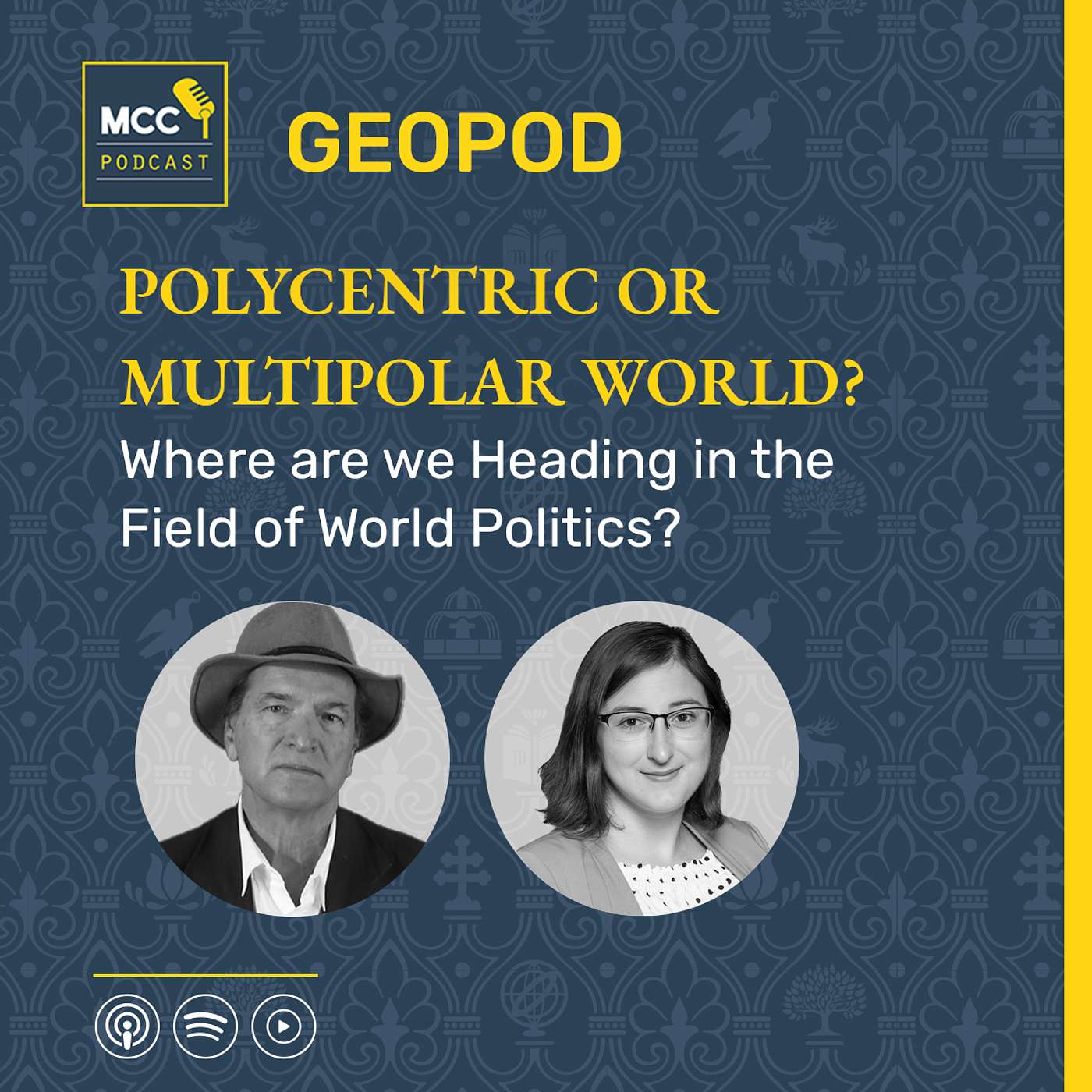 Polycentric or Multipolar World? Where are we Heading in the Field of World Politics? episode artwork