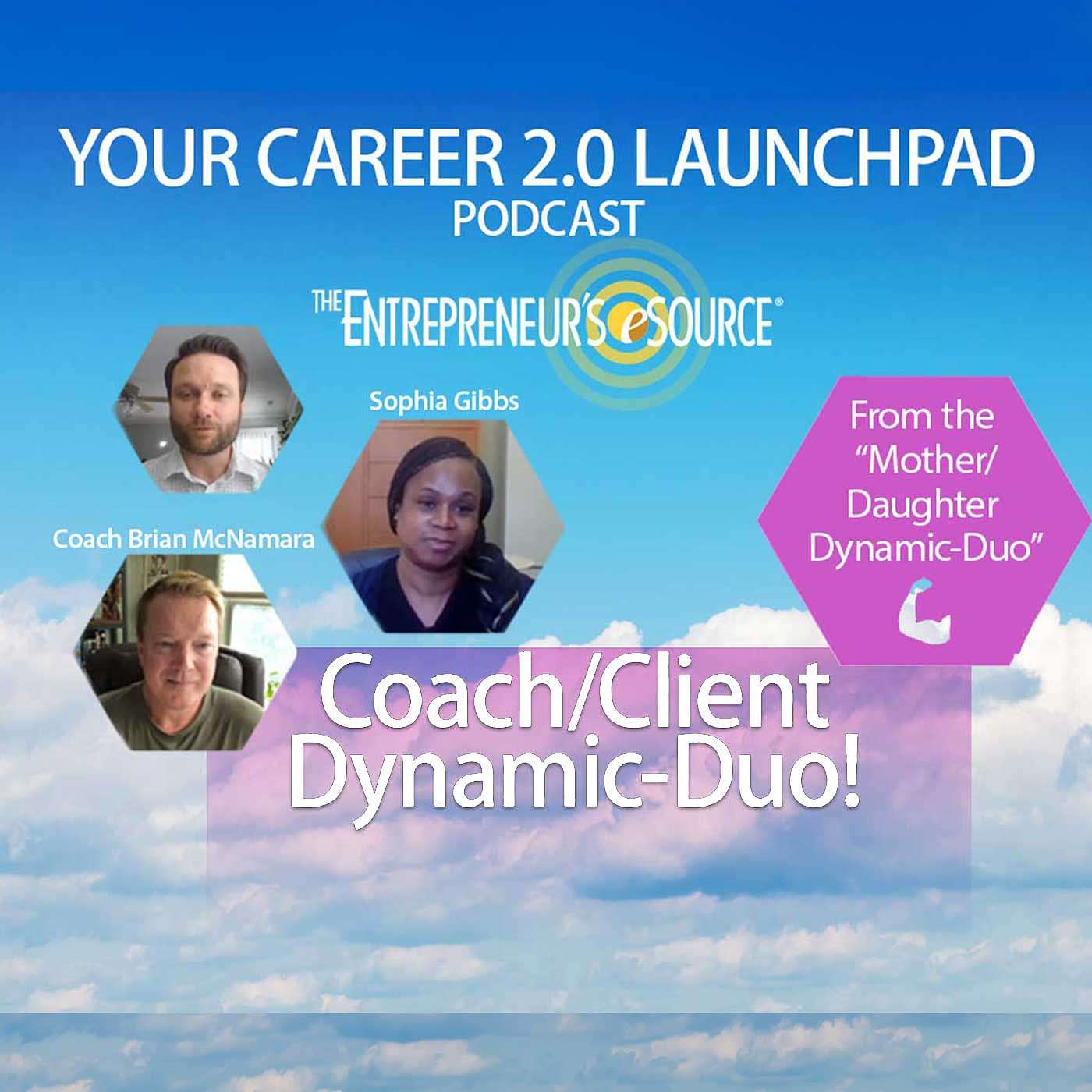 cover of episode Your Career 2.0 Launchpad Episode 106 with Brian McNamara and Sophia Gibbs