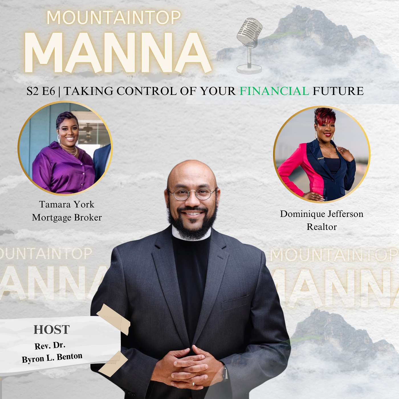 Mountaintop Manna with Dr. Byron L. Benton