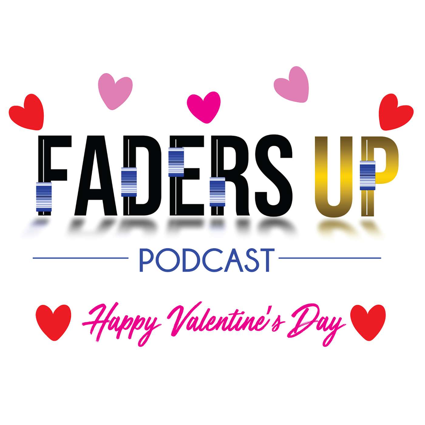Faders Up Podcast