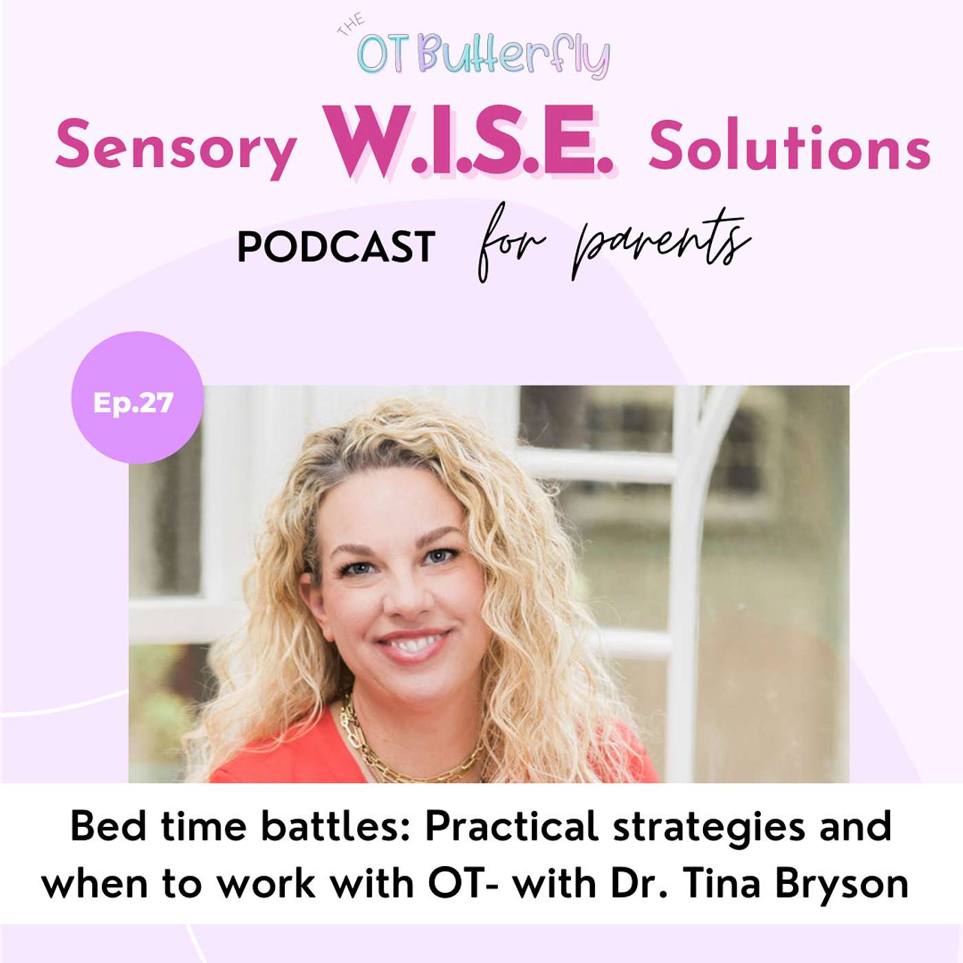 Sensory W.I.S.E. Solutions Podcast for Parents