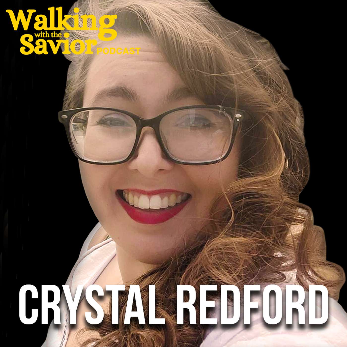 Walking with the Savior - Testimonies of Jesus Christ in Christian Lives