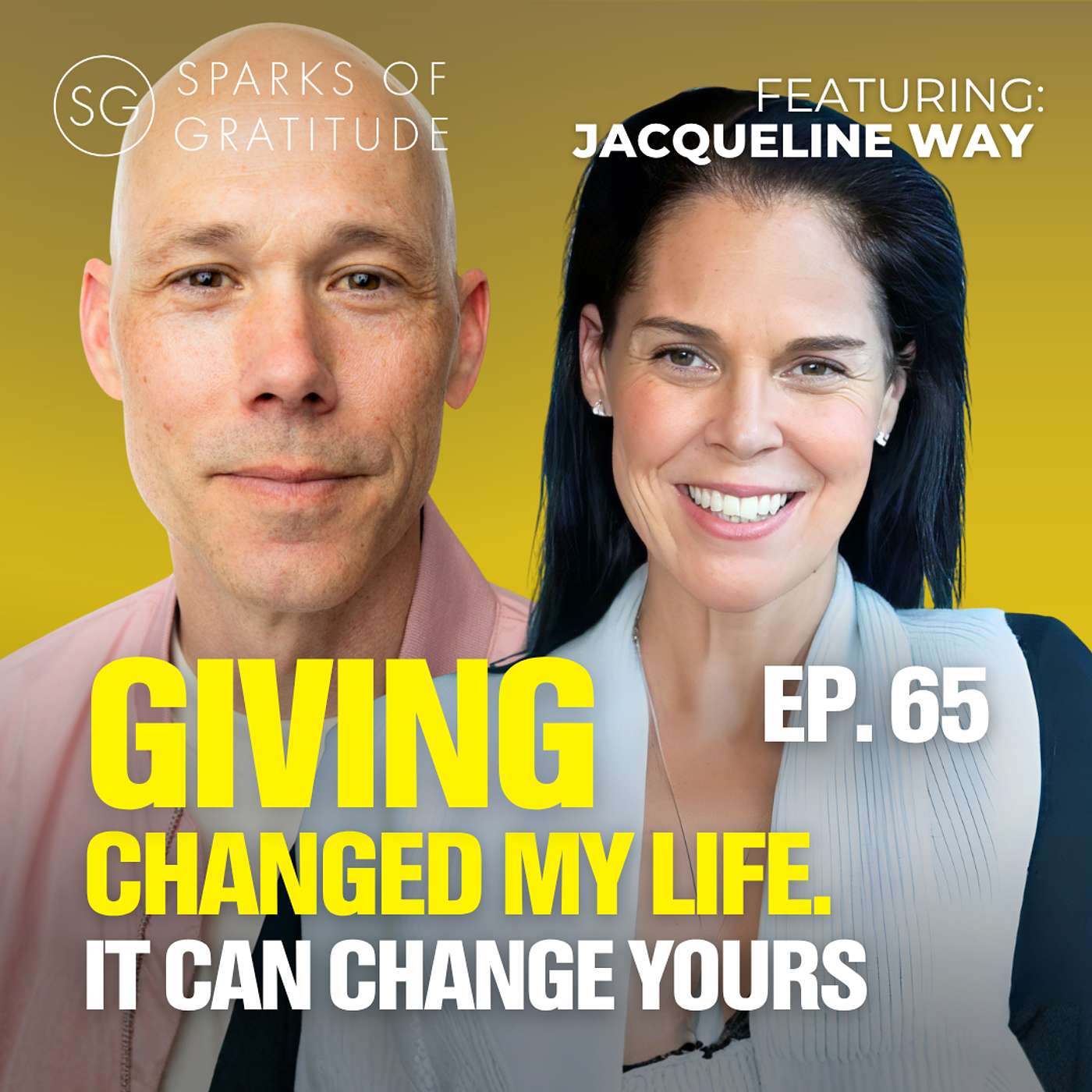 65. Be Happy Every Day: The 365 Give Story - Jacqueline Way episode artwork
